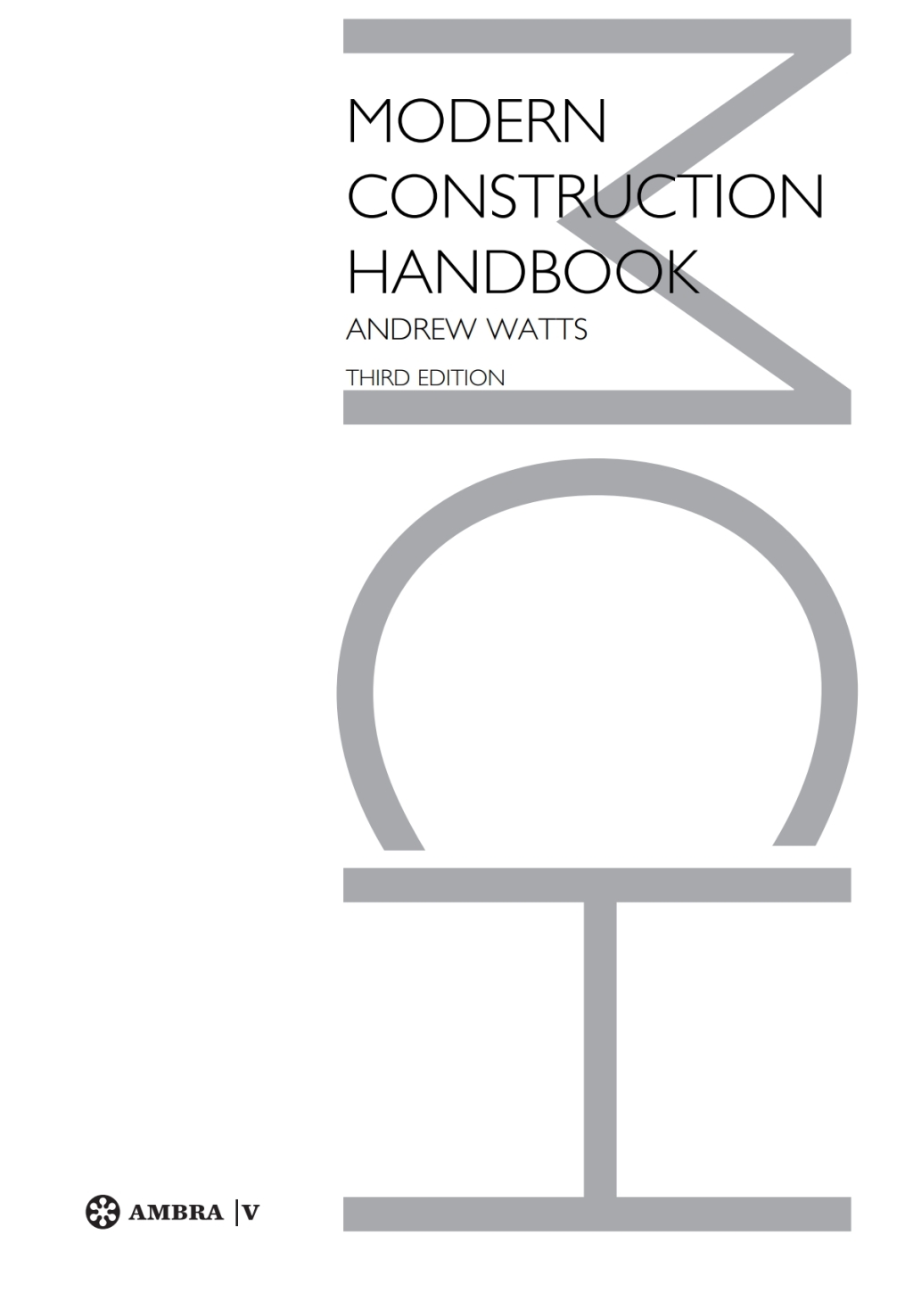 Modern Construction Handbook 1st Edition â€“ PDF/EPUB Version Downloadable