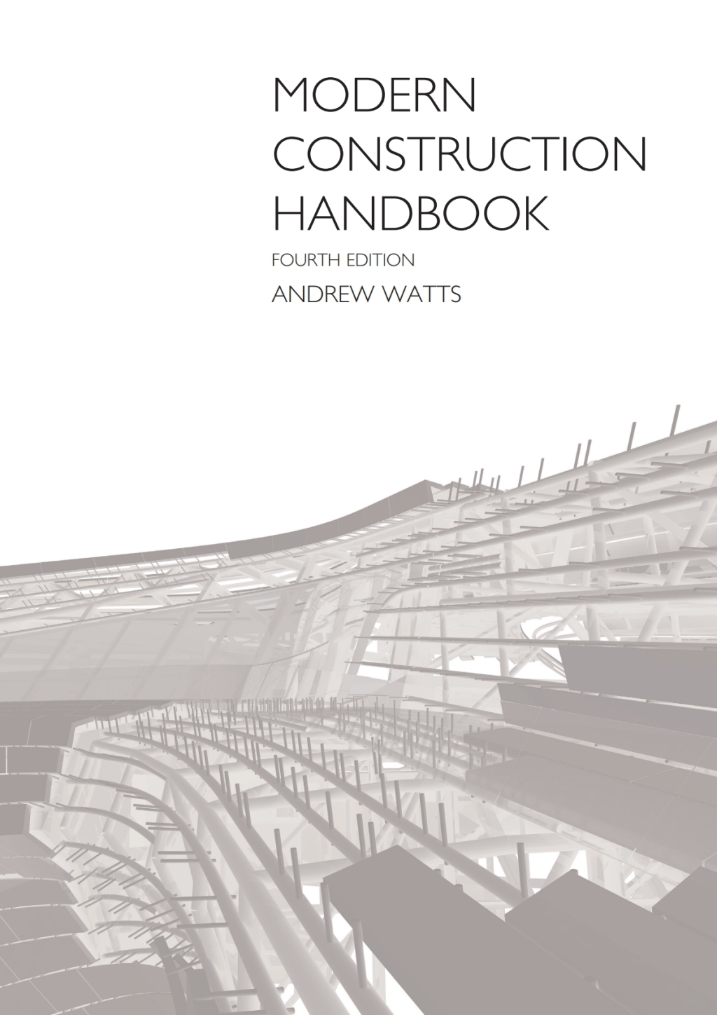 Modern Construction Handbook 4th Edition â€“ PDF/EPUB Version Downloadable