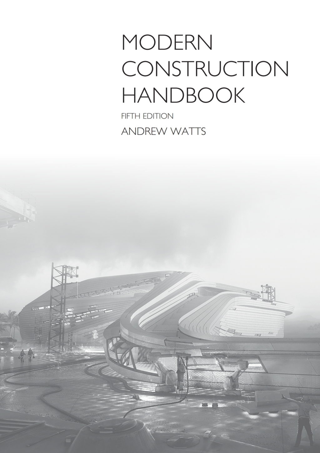 Modern Construction Handbook 5th Edition â€“ PDF/EPUB Version Downloadable