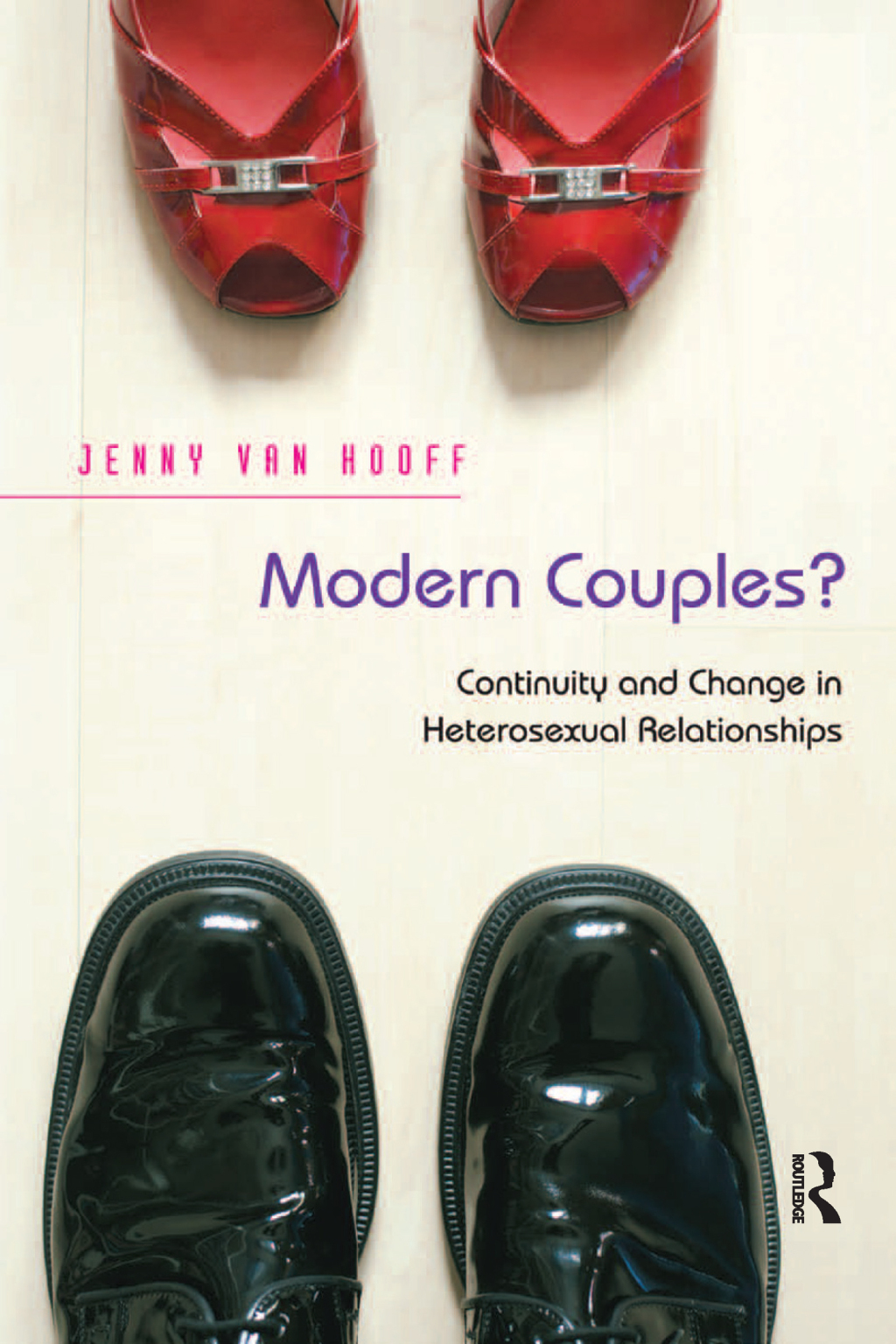 Modern Couples? Continuity and Change in Heterosexual Relationships 1st Edition â€“ PDF/EPUB Version Downloadable
