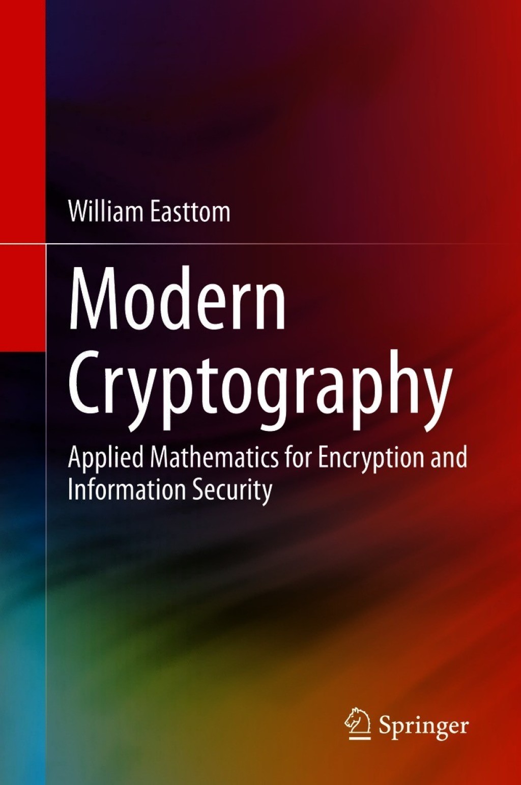 Modern Cryptography Applied Mathematics for Encryption and Information Security  â€“ PDF/EPUB Version Downloadable