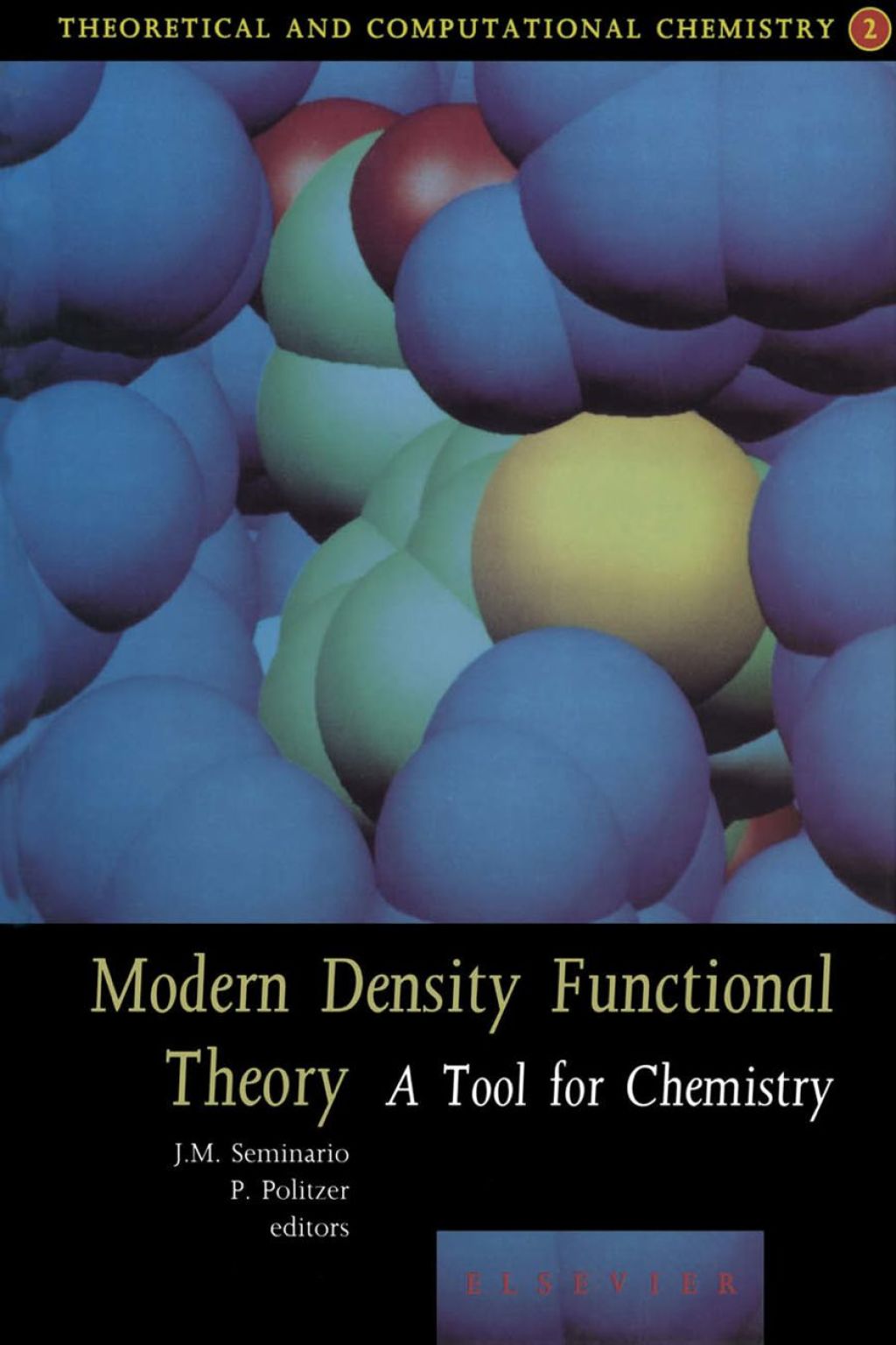 Modern Density Functional Theory: A Tool For Chemistry: A Tool For Chemistry  â€“ PDF/EPUB Version Downloadable