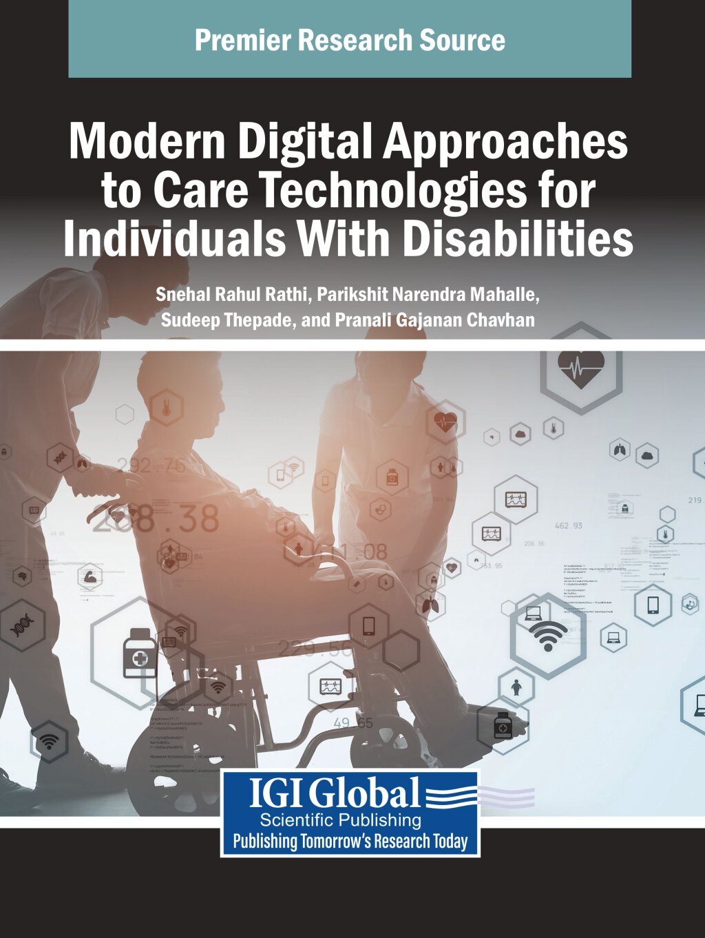 Modern Digital Approaches to Care Technologies for Individuals With Disabilities  â€“ PDF/EPUB Version Downloadable