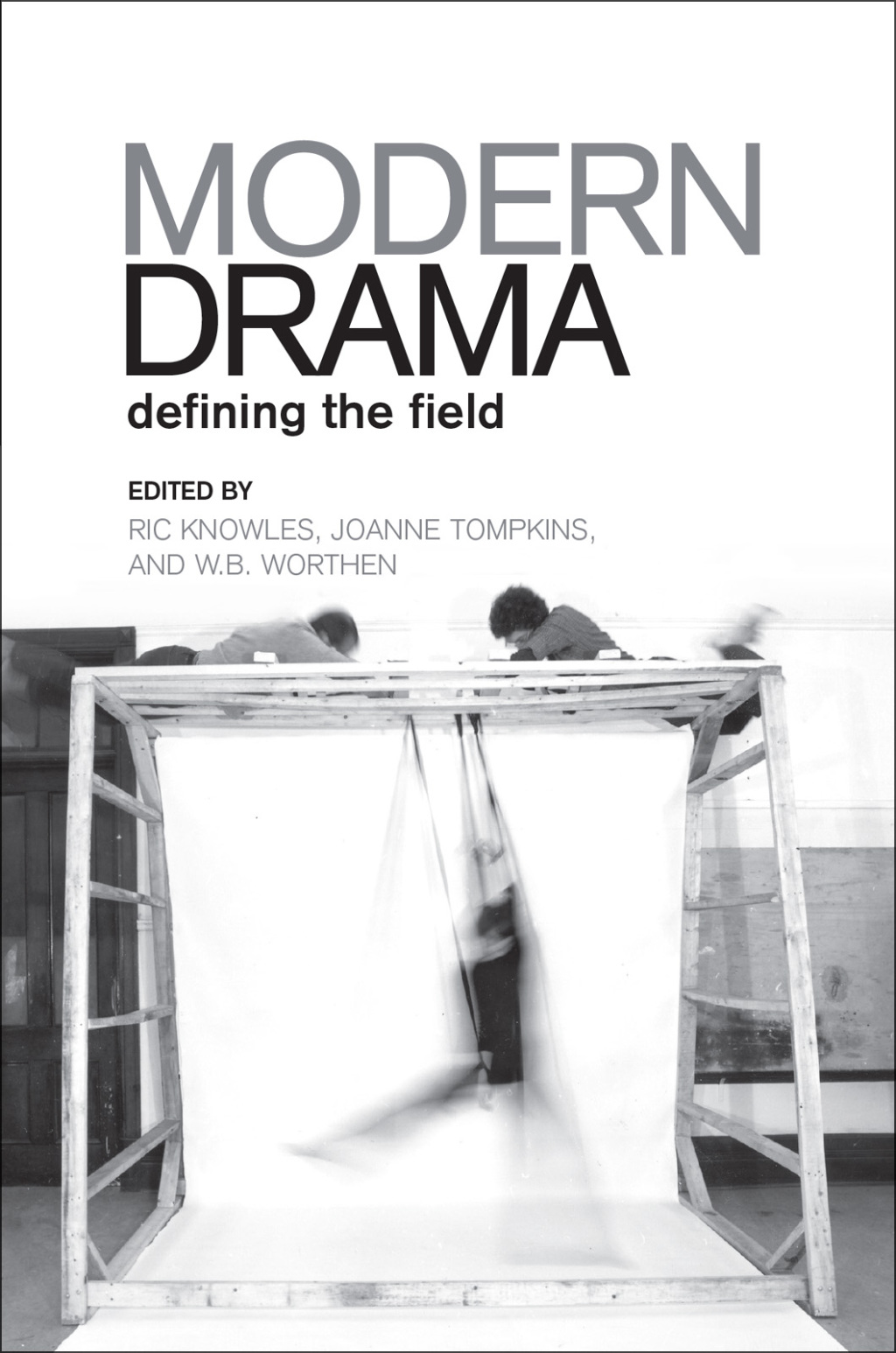 Modern Drama Defining the Field 1st Edition â€“ PDF/EPUB Version Downloadable