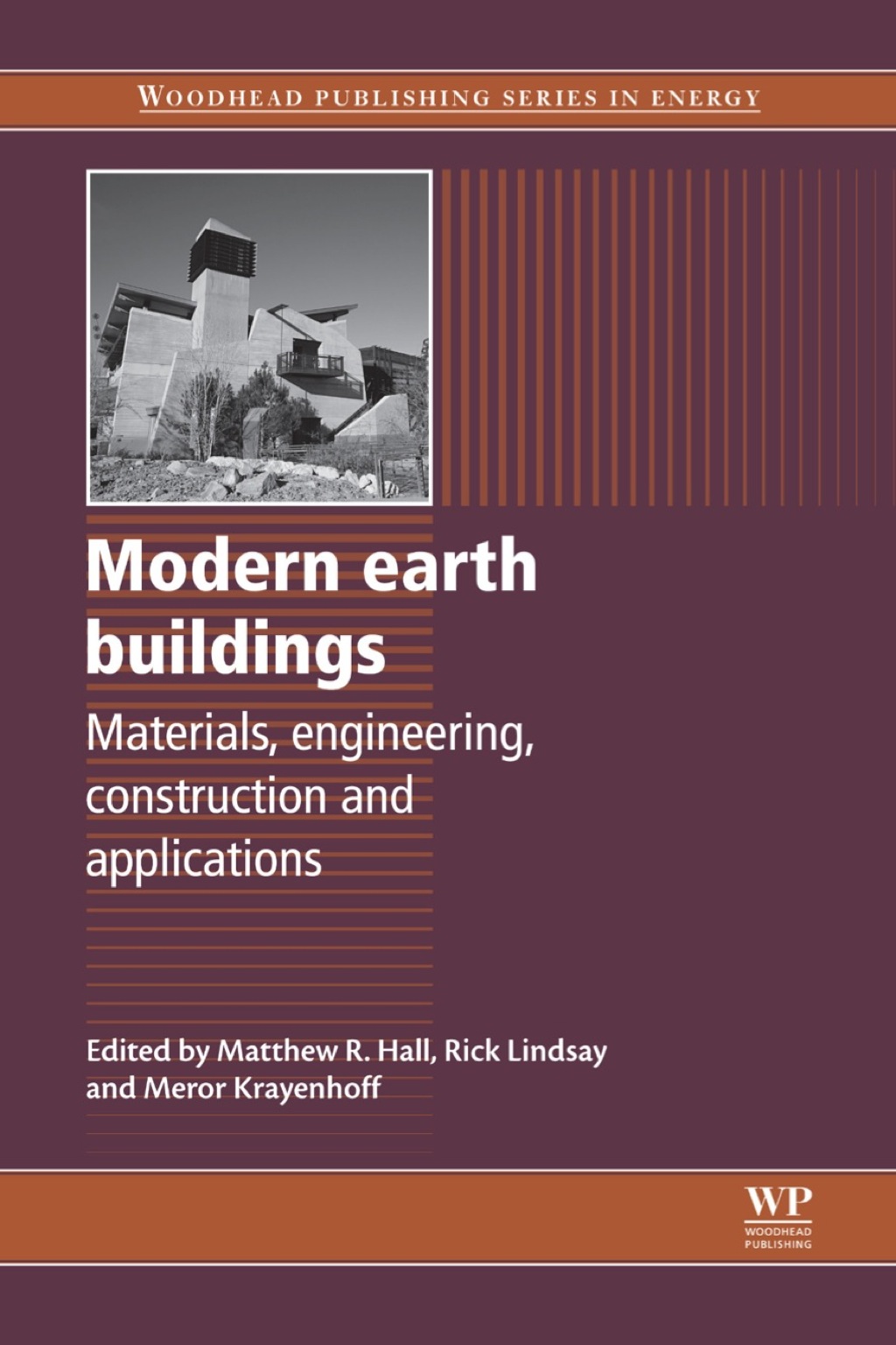 Modern Earth Buildings: Materials, Engineering, Constructions and Applications  â€“ PDF/EPUB Version Downloadable