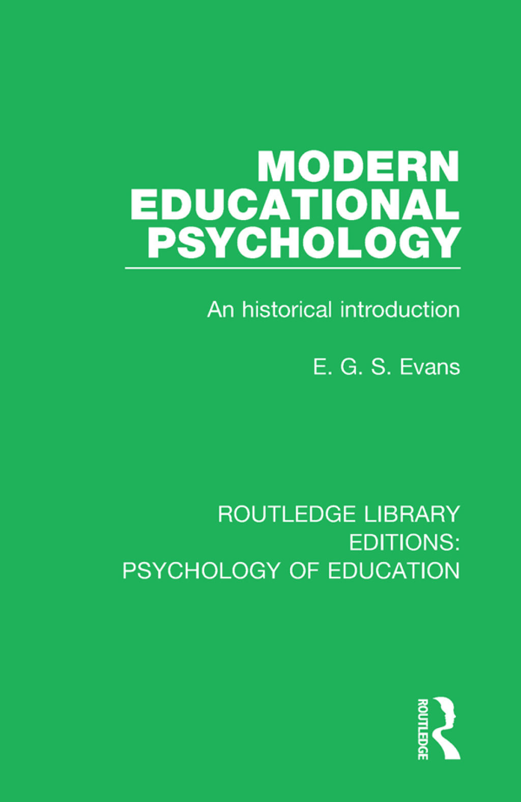 Modern Educational Psychology An Historical Introduction 1st Edition â€“ PDF/EPUB Version Downloadable