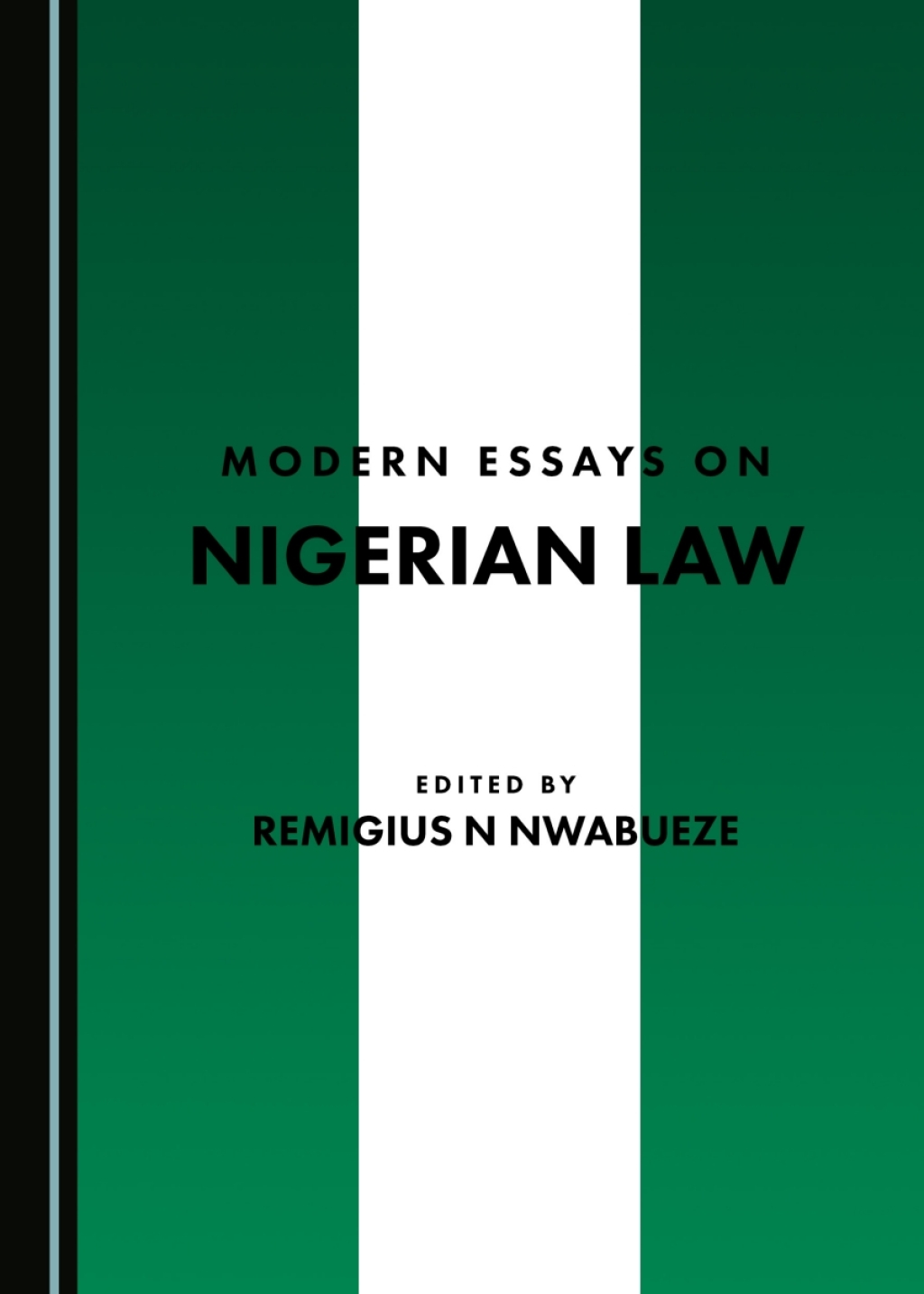 Modern Essays on Nigerian Law 1st Edition â€“ PDF/EPUB Version Downloadable
