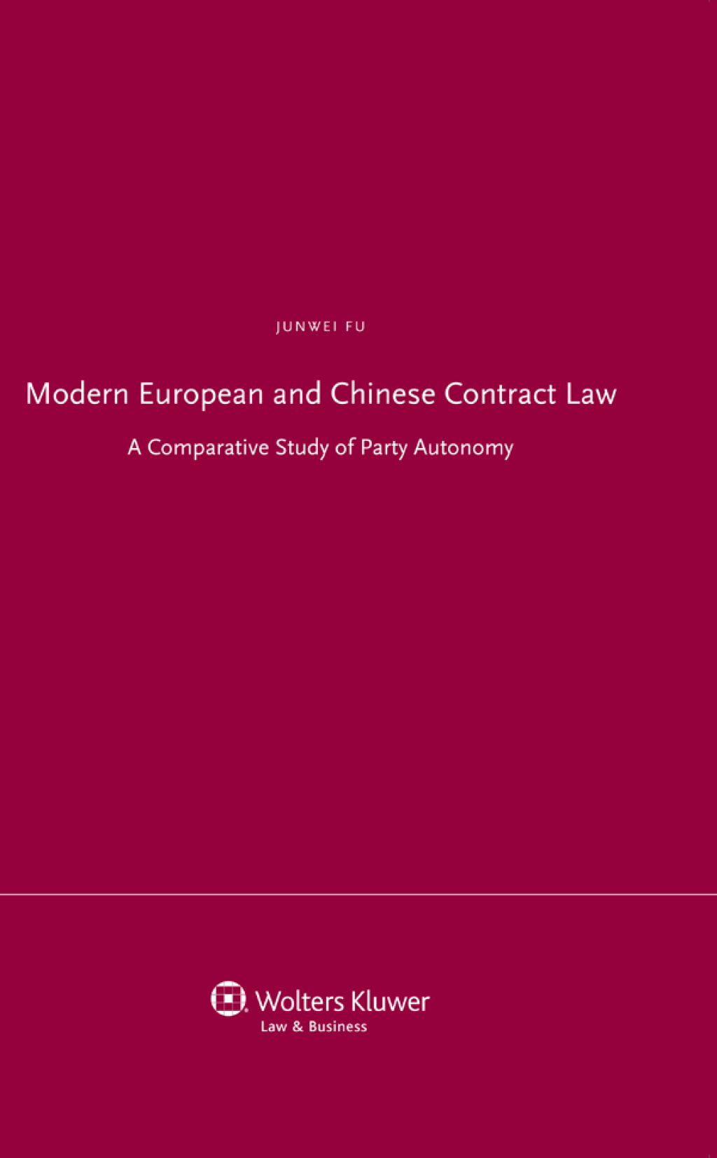 Modern European and Chinese Contract Law A Comparative Study of Party Autonomy  â€“ PDF/EPUB Version Downloadable