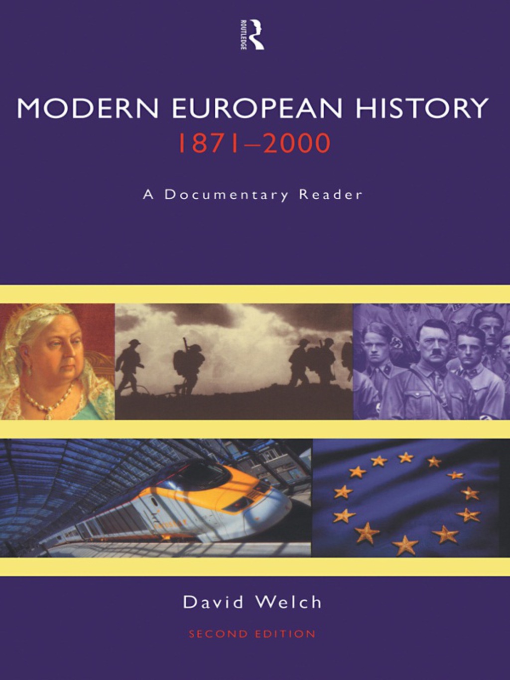 Modern European History 1871-2000 A Documentary Reader 2nd Edition â€“ PDF/EPUB Version Downloadable