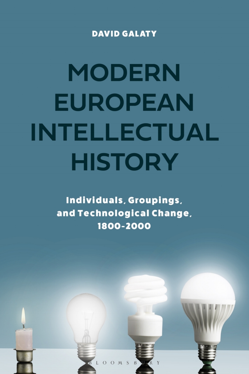 Modern European Intellectual History Individuals, Groupings, and Technological Change, 1800-2000 1st Edition – PDF/EPUB Version Downloadable Modern European Intellectual History Individuals, Groupings, and Technological Change, 1800-2000 1st Edition – PDF/EPUB Version Downloadable - Image 1