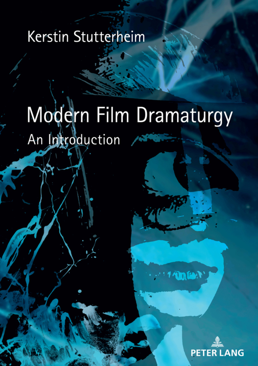 Modern Film Dramaturgy An Introduction 1st Edition â€“ PDF/EPUB Version Downloadable