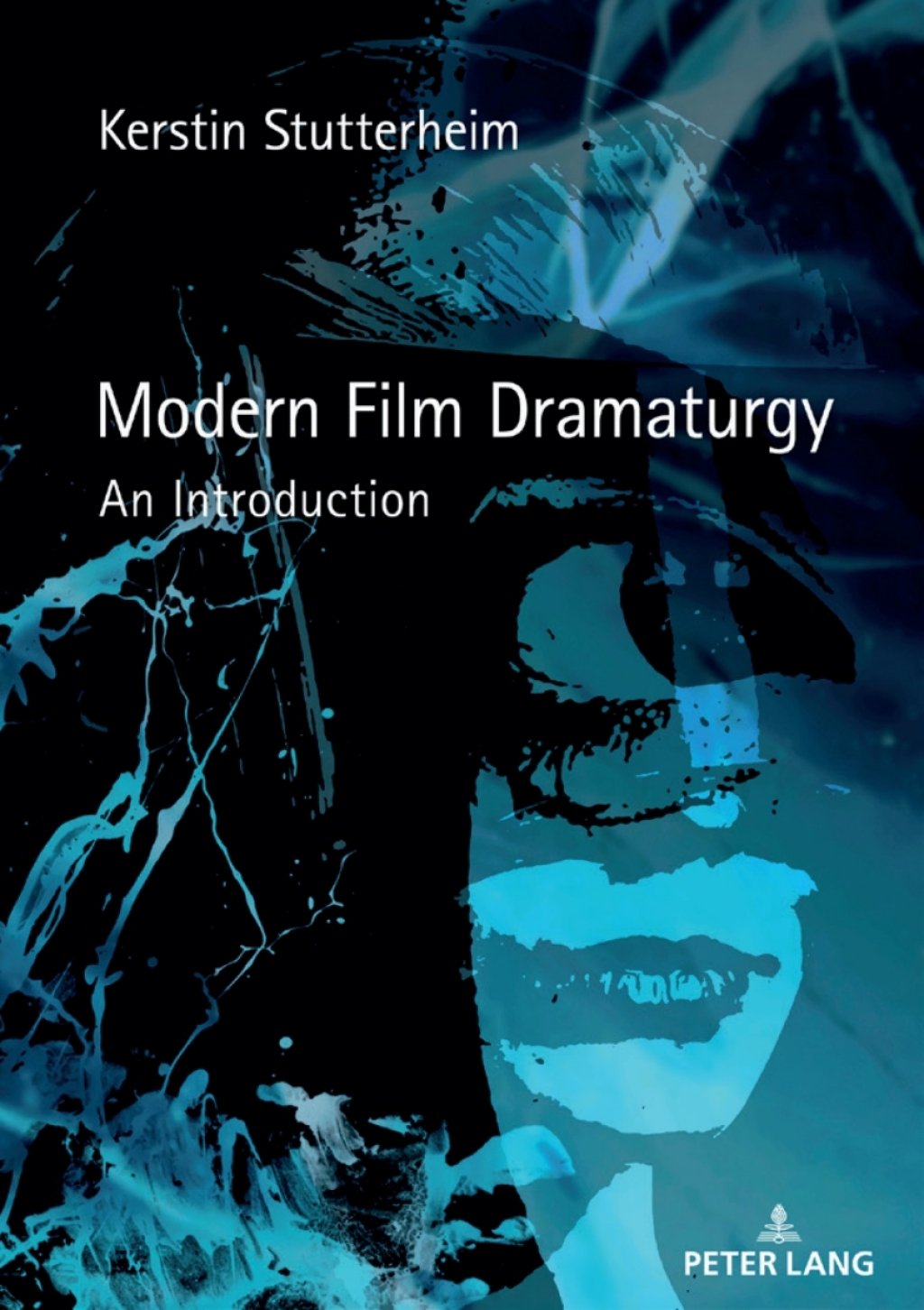 Modern Film Dramaturgy An Introduction 1st Edition â€“ PDF/EPUB Version Downloadable