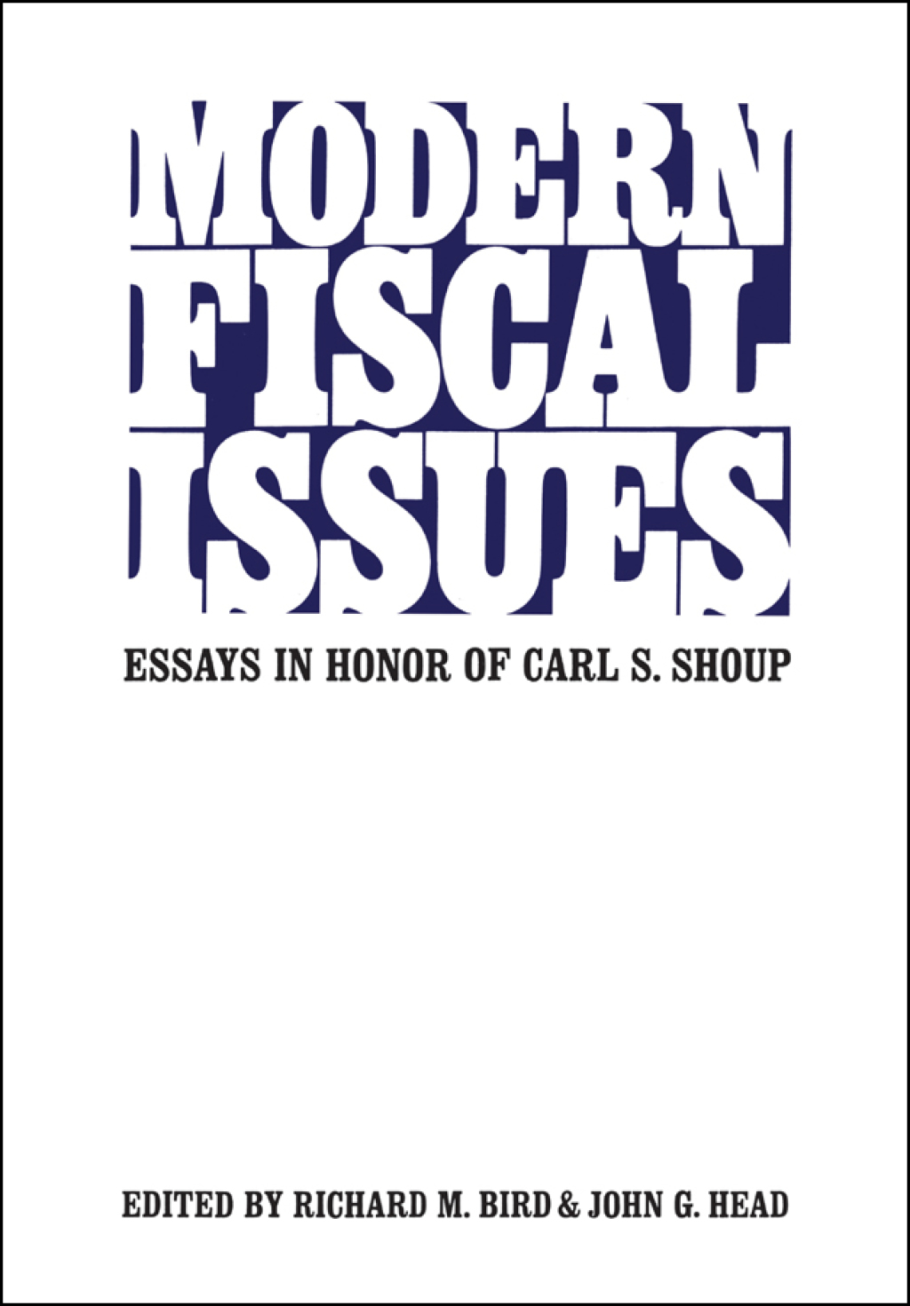 Modern Fiscal Issues Essays in Honour of Carl S. Shoup 1st Edition â€“ PDF/EPUB Version Downloadable