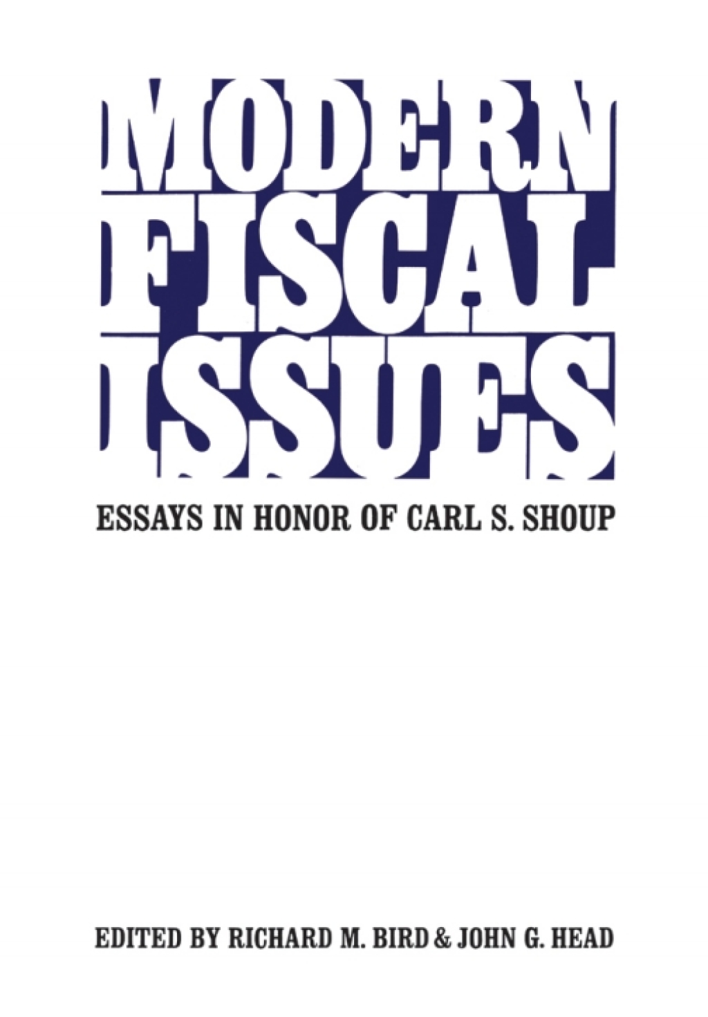 Modern Fiscal Issues Essays in Honour of Carl S. Shoup 1st Edition – PDF/EPUB Version Downloadable Modern Fiscal Issues Essays in Honour of Carl S. Shoup 1st Edition – PDF/EPUB Version Downloadable - Image 1