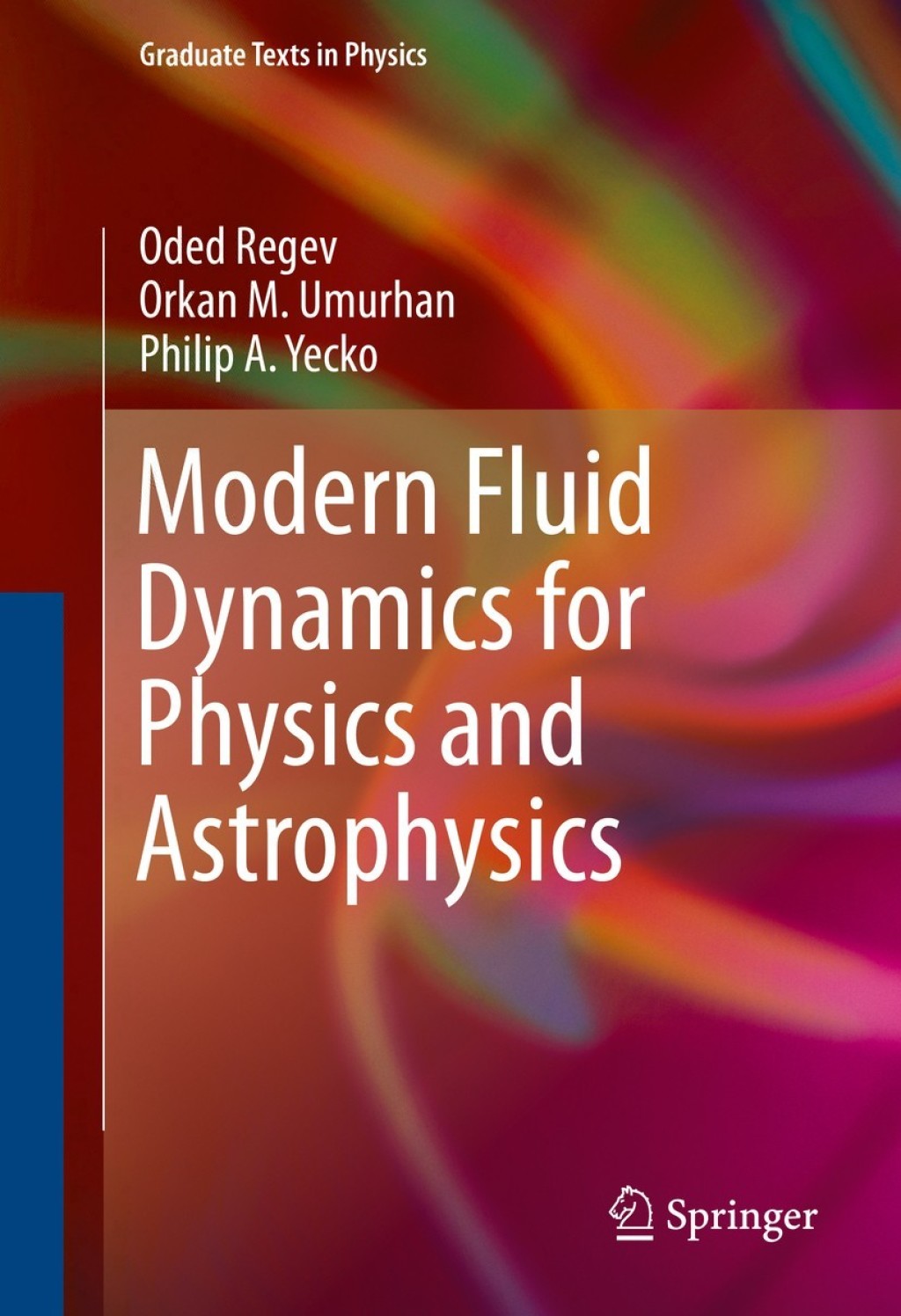 Modern Fluid Dynamics for Physics and Astrophysics  â€“ PDF/EPUB Version Downloadable