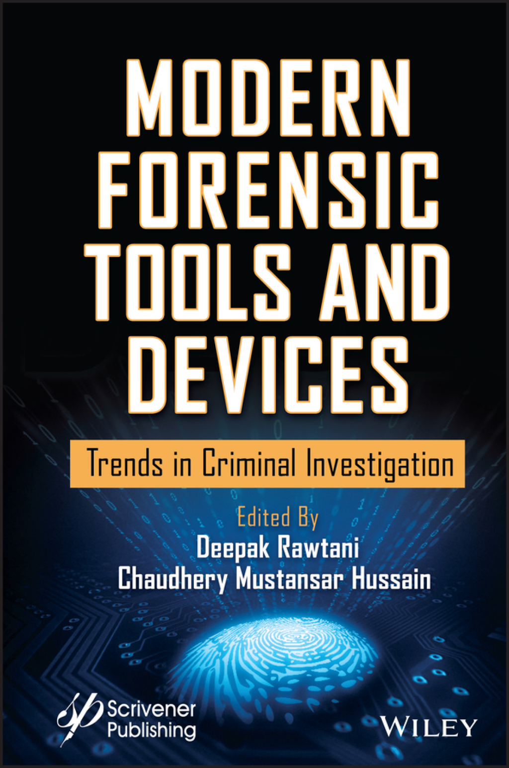 Modern Forensic Tools and Devices Trends in Criminal Investigation 1st Edition â€“ PDF/EPUB Version Downloadable