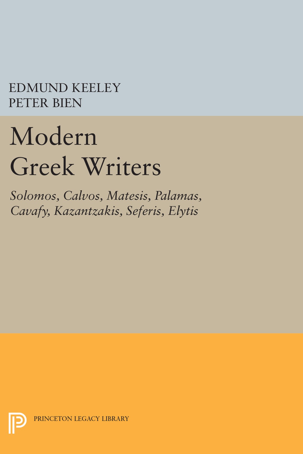 Modern Greek Writers Solomos, Calvos, Matesis, Palamas, Cavafy, Kazantzakis, Seferis, Elytis  â€“ PDF/EPUB Version Downloadable