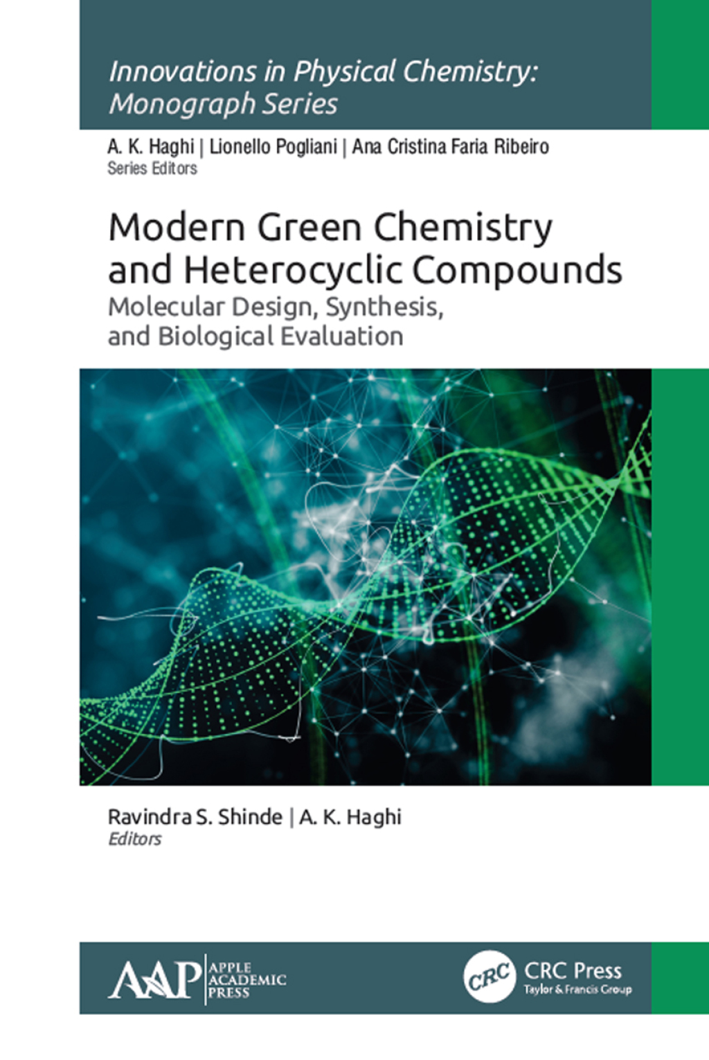 Modern Green Chemistry and Heterocyclic Compounds Molecular Design, Synthesis, and Biological Evaluation 1st Edition â€“ PDF/EPUB Version Downloadable