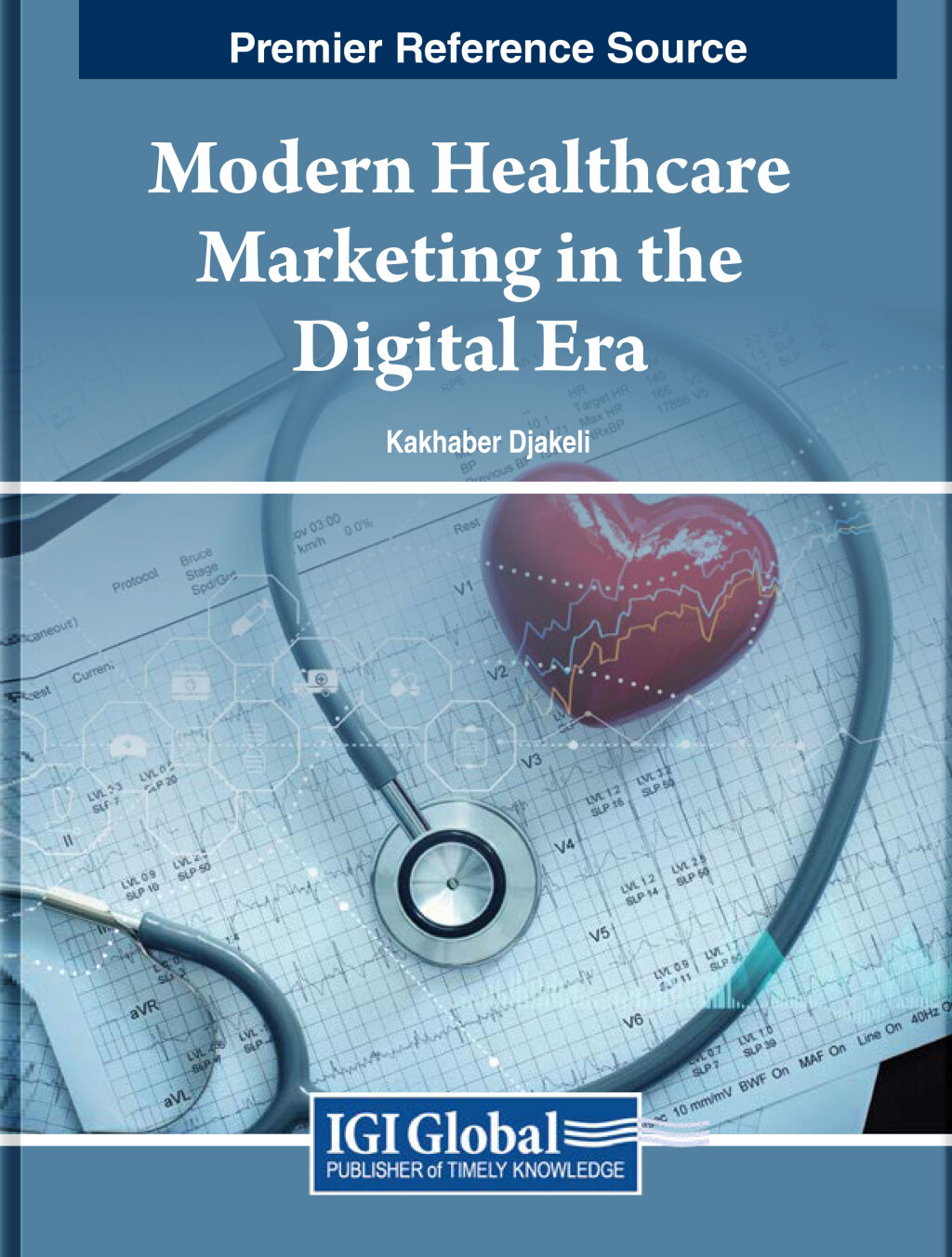 Modern Healthcare Marketing in the Digital Era  â€“ PDF/EPUB Version Downloadable