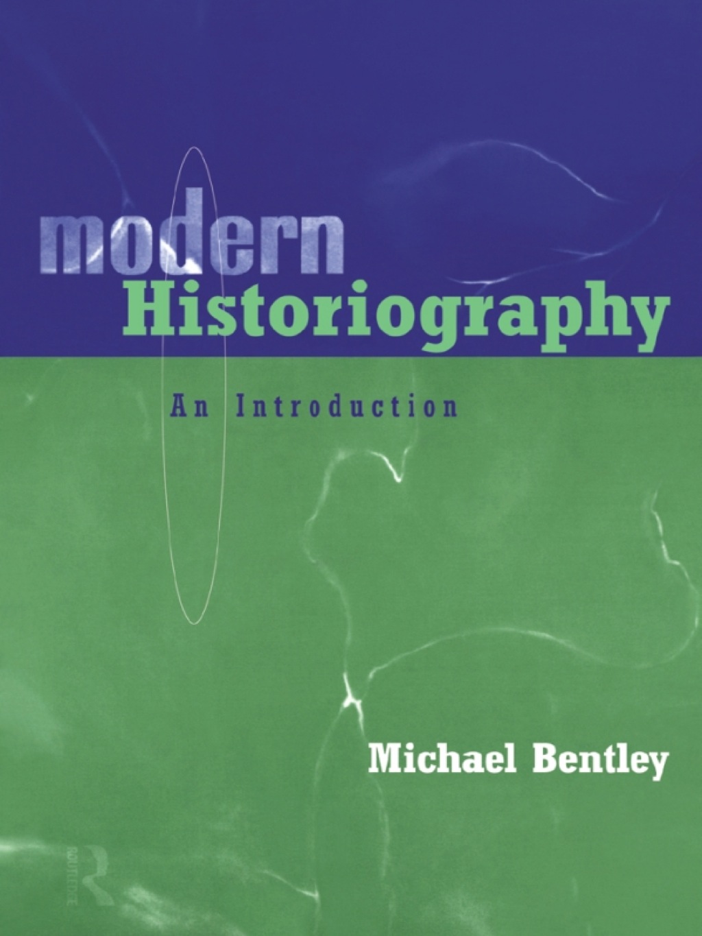 Modern Historiography An Introduction 1st Edition â€“ PDF/EPUB Version Downloadable