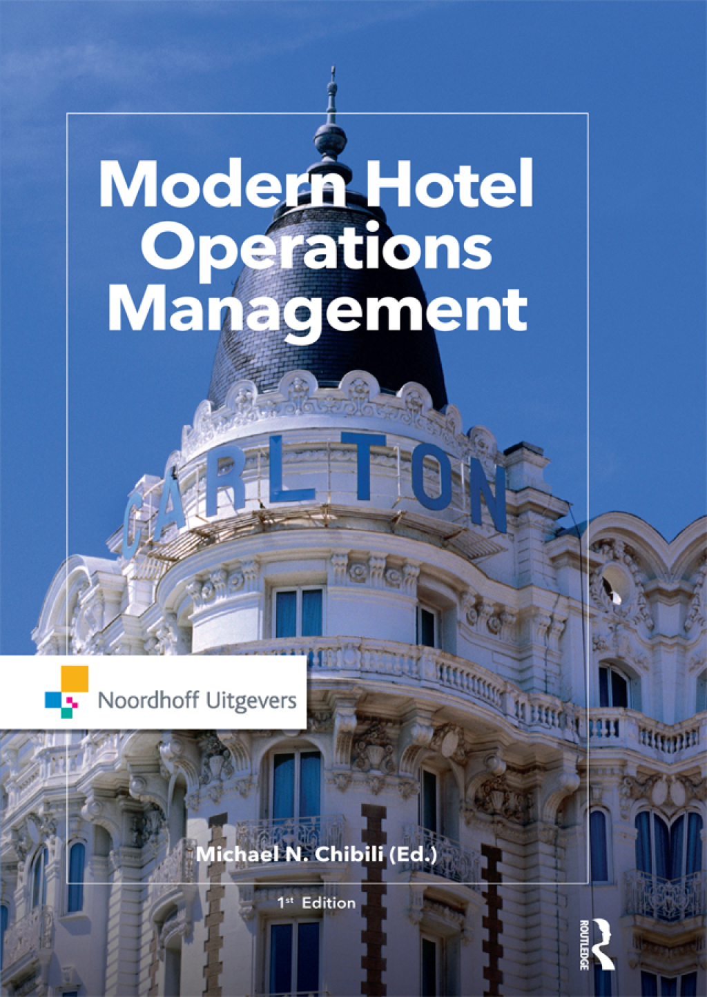 Modern Hotel Operations Management 1st Edition â€“ PDF/EPUB Version Downloadable