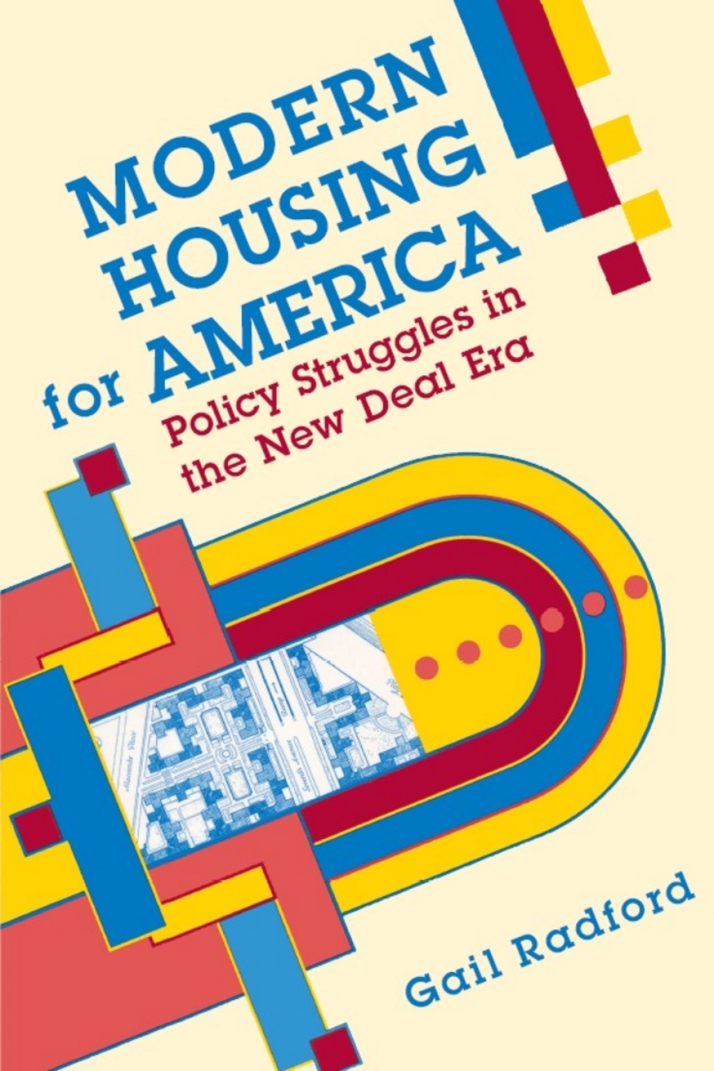 Modern Housing for America Policy Struggles in the New Deal Era 1st Edition â€“ PDF/EPUB Version Downloadable