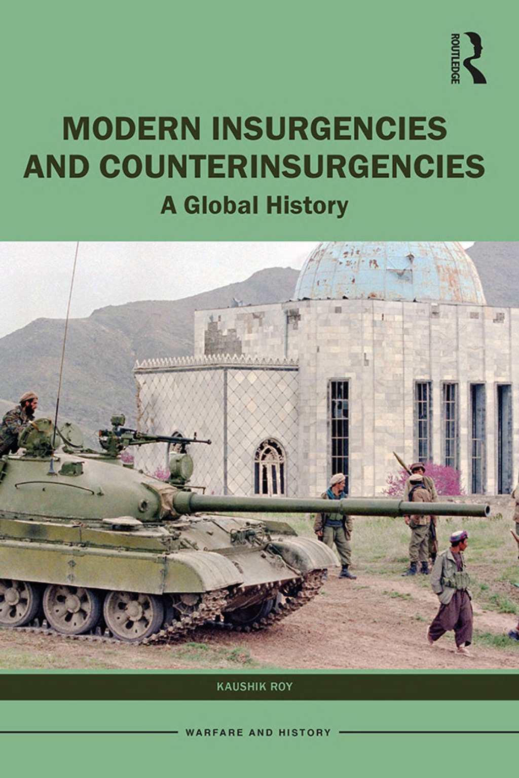 Modern Insurgencies and Counterinsurgencies A Global History 1st Edition â€“ PDF/EPUB Version Downloadable