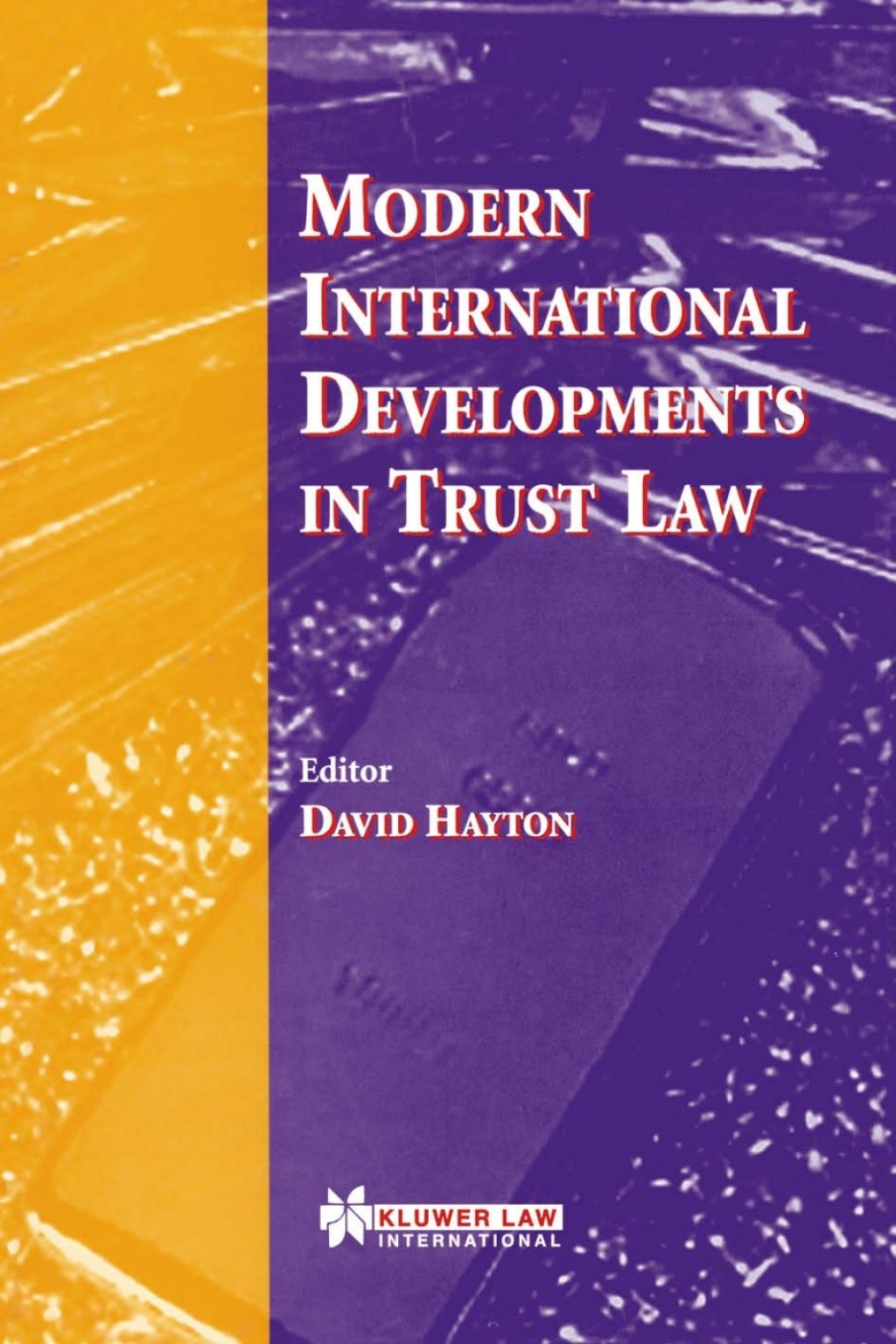 Modern International Developments in Trust Law 1st Edition â€“ PDF/EPUB Version Downloadable