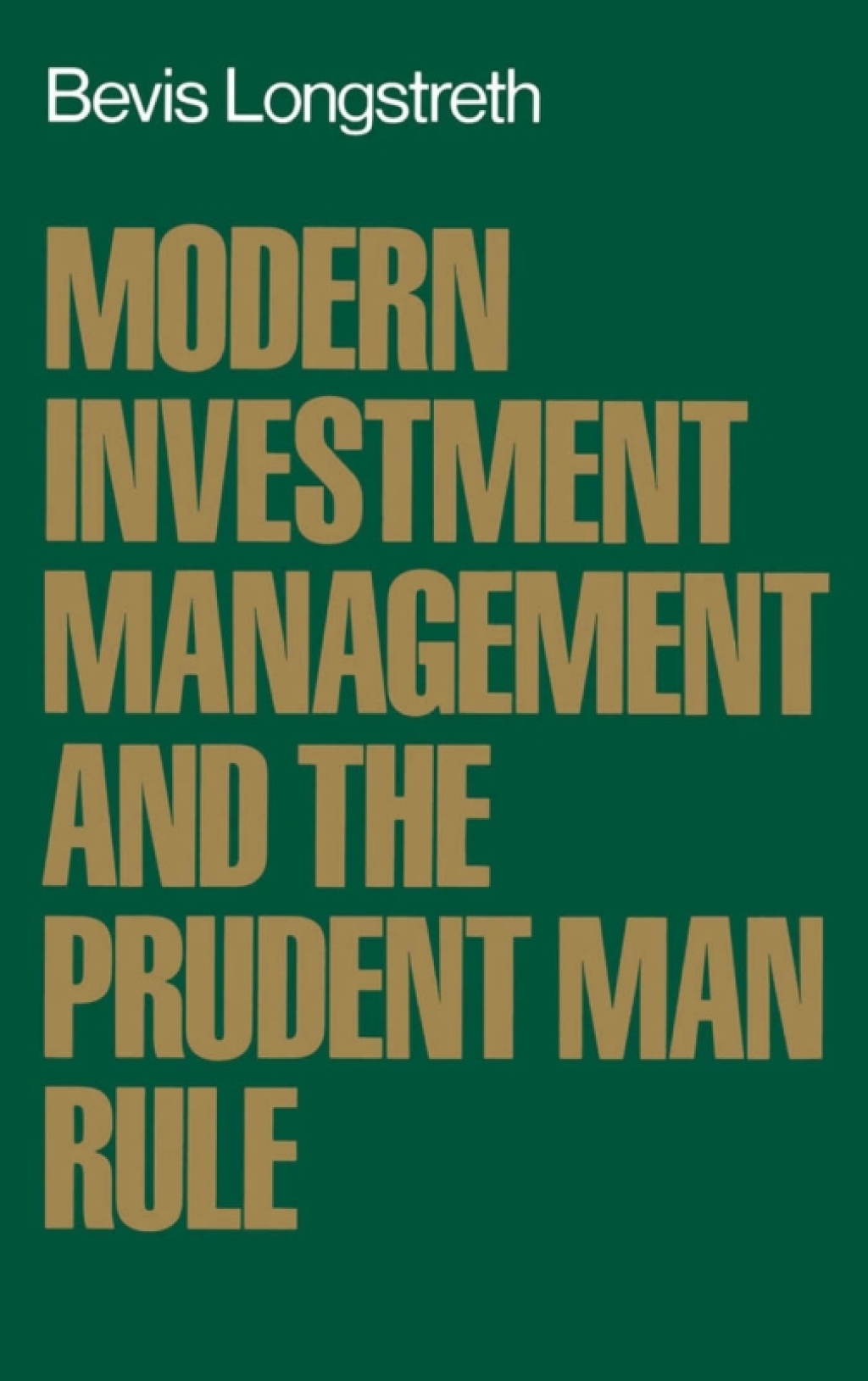 Modern Investment Management and the Prudent Man Rule  â€“ PDF/EPUB Version Downloadable