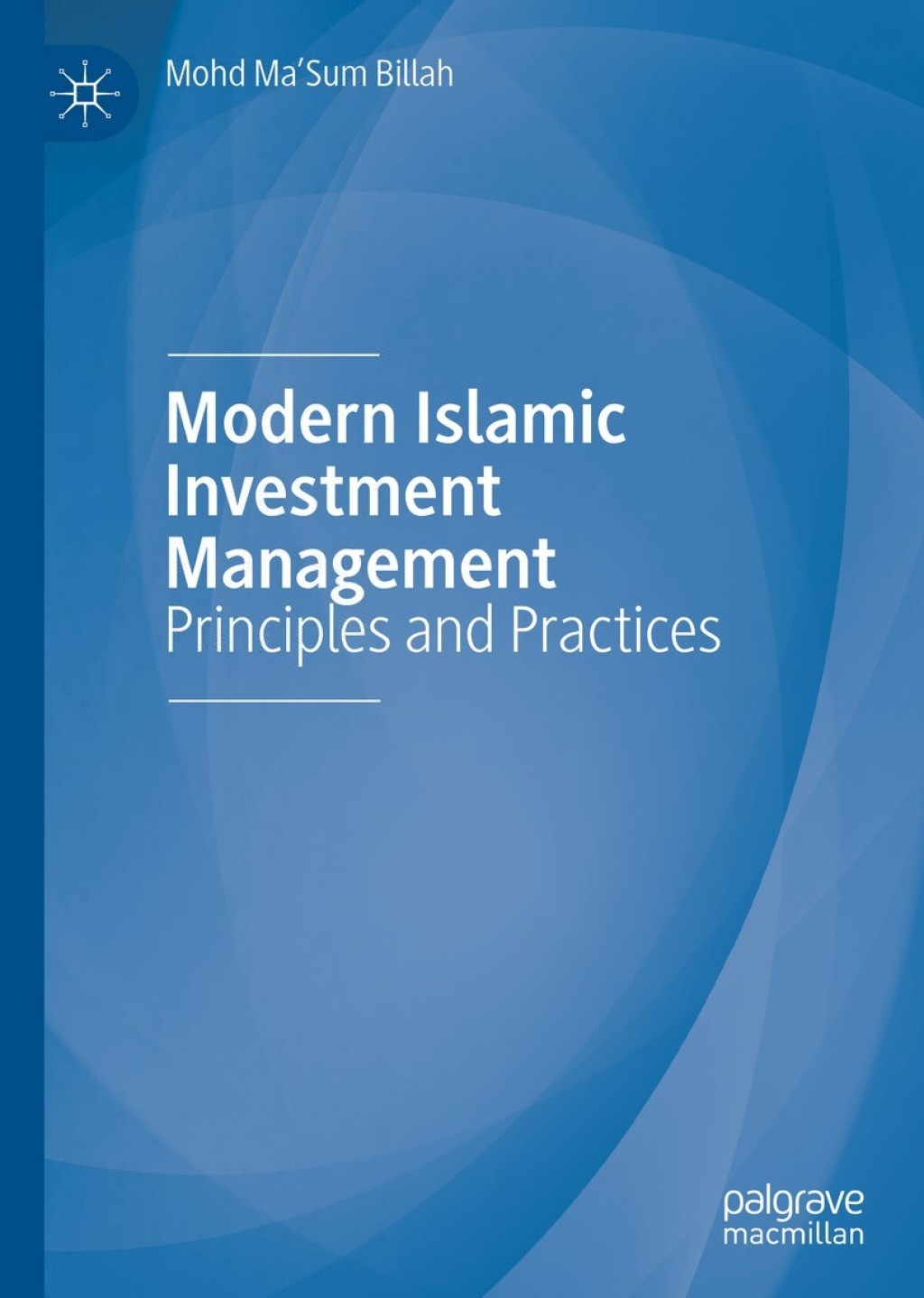 Modern Islamic Investment Management Principles and Practices  â€“ PDF/EPUB Version Downloadable