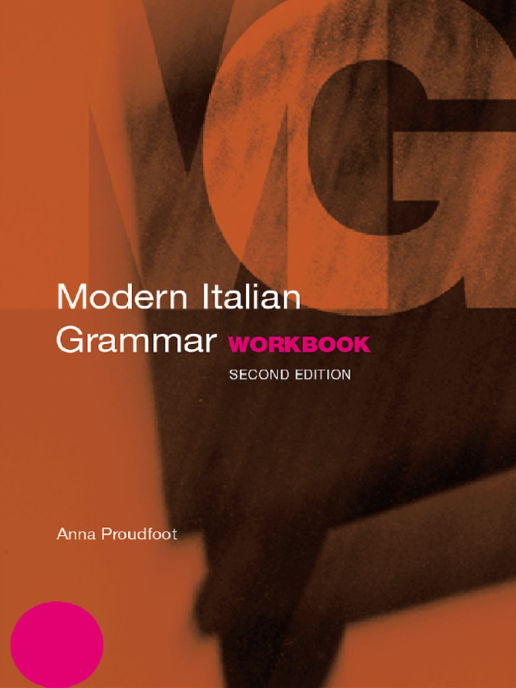 Modern Italian Grammar Workbook 2nd Edition â€“ PDF/EPUB Version Downloadable
