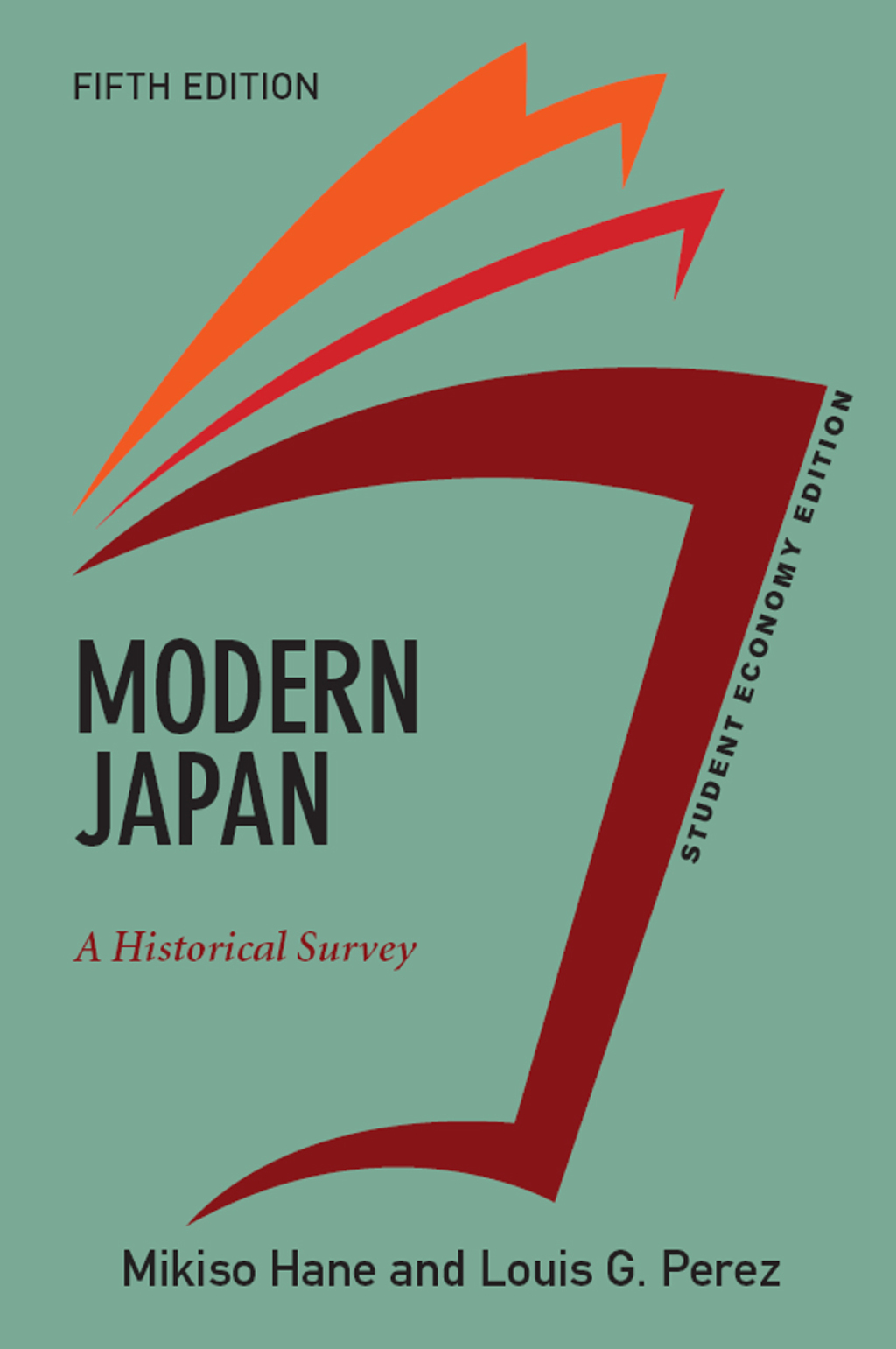 Modern Japan, Student Economy Edition A Historical Survey 5th Edition â€“ PDF/EPUB Version Downloadable