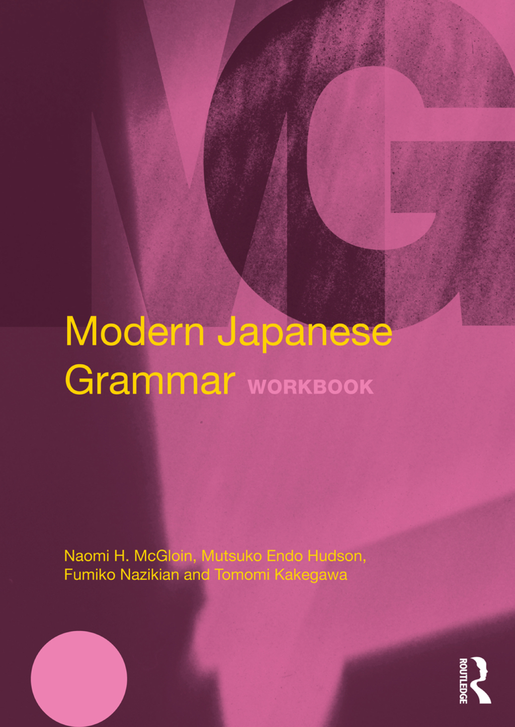 Modern Japanese Grammar Workbook 1st Edition â€“ PDF/EPUB Version Downloadable