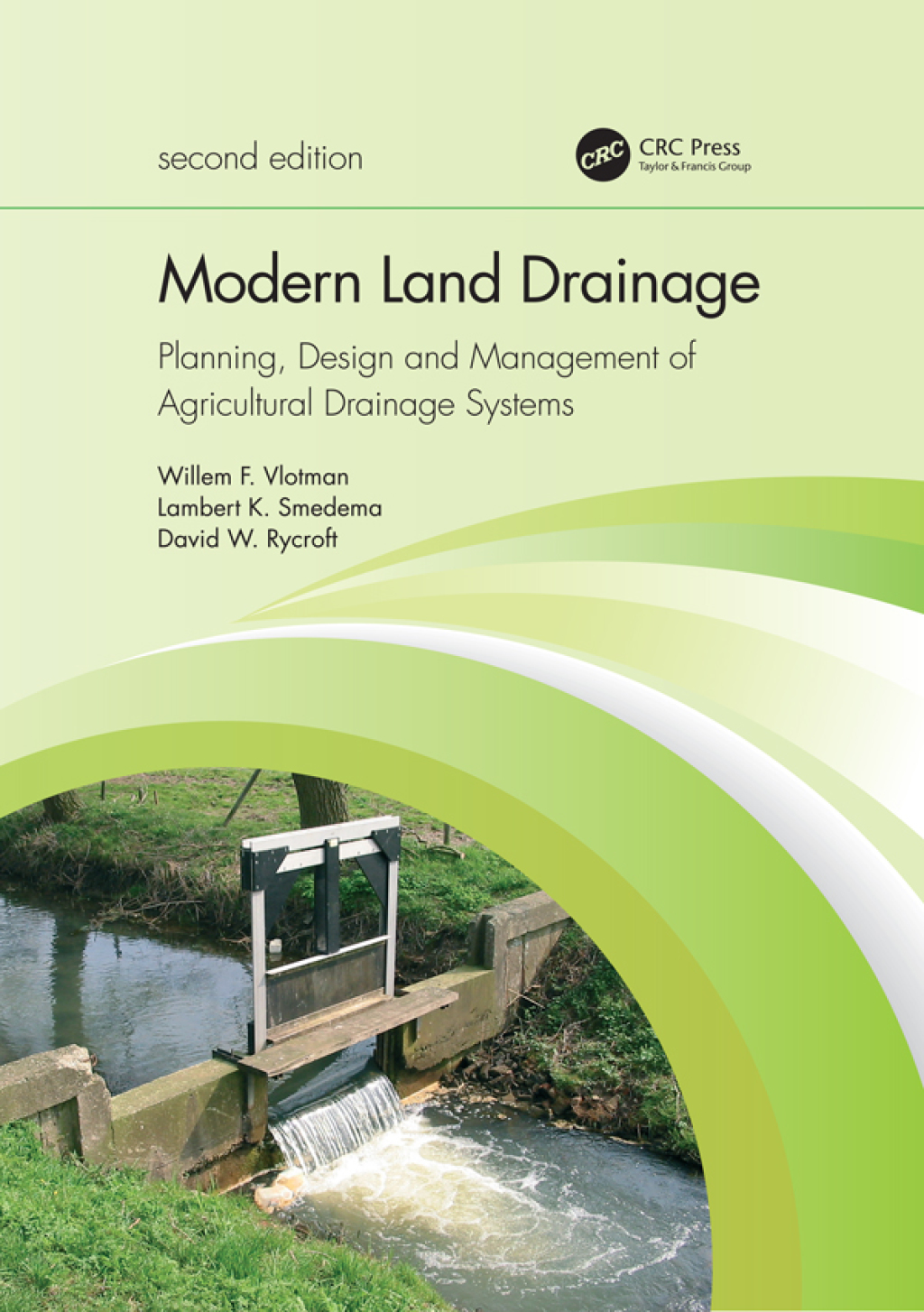 Modern Land Drainage Planning, Design and Management of Agricultural Drainage Systems 2nd Edition â€“ PDF/EPUB Version Downloadable