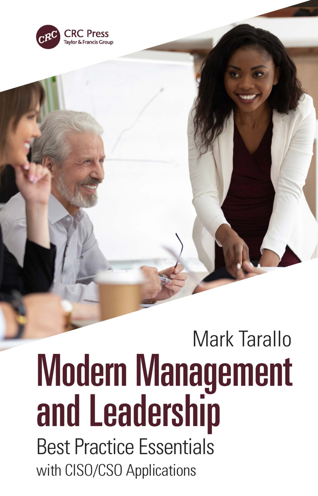 Modern Management and Leadership Best Practice Essentials with CISO/CSO Applications 1st Edition â€“ PDF/EPUB Version Downloadable