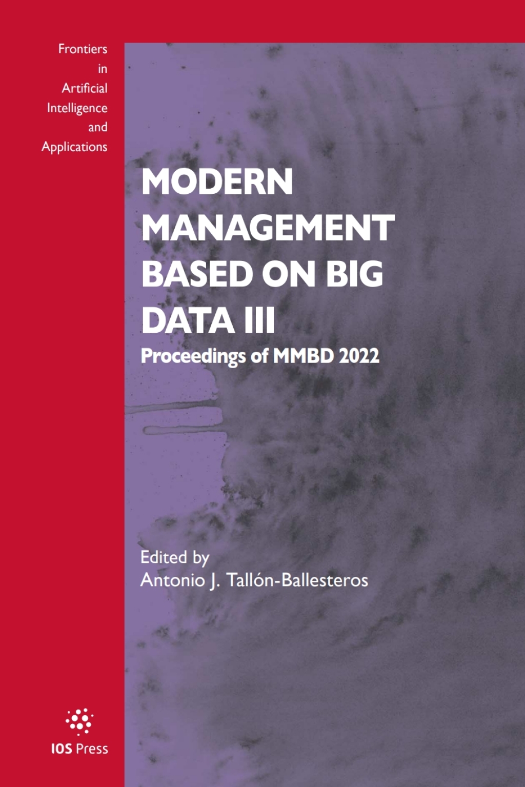 Modern Management based on Big Data III Proceedings of MMBD 2022 1st Edition â€“ PDF/EPUB Version Downloadable