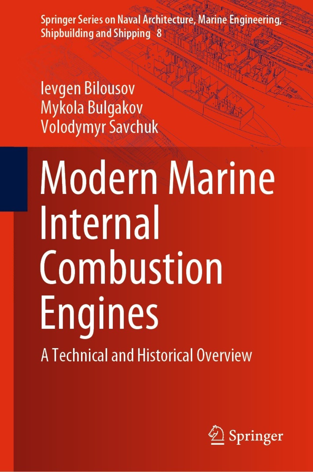 Modern Marine Internal Combustion Engines A Technical and Historical Overview  â€“ PDF/EPUB Version Downloadable