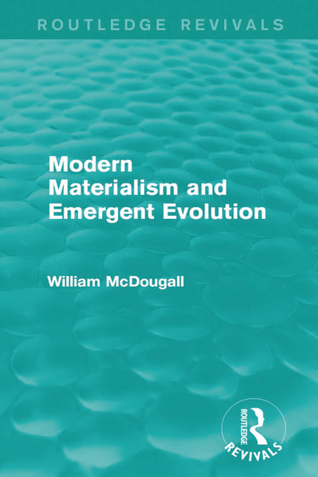 Modern Materialism and Emergent Evolution 1st Edition â€“ PDF/EPUB Version Downloadable