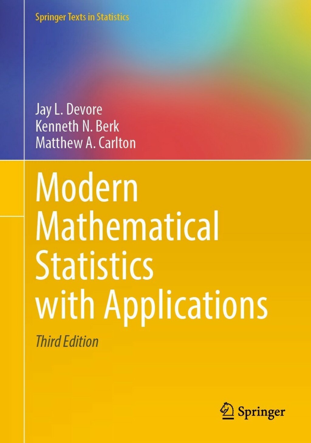 Modern Mathematical Statistics with Applications 3rd Edition â€“ PDF/EPUB Version Downloadable