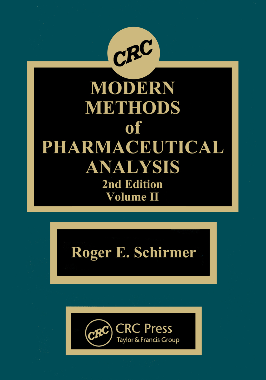 Modern Methods of Pharmaceutical Analysis, Volume II 2nd Edition â€“ PDF/EPUB Version Downloadable