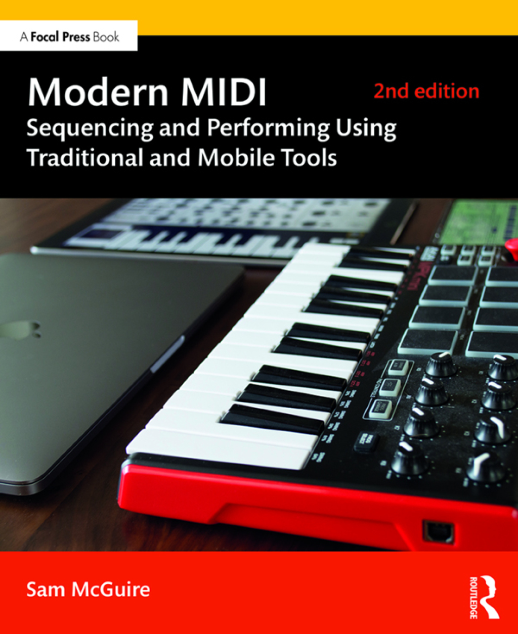 Modern MIDI Sequencing and Performing Using Traditional and Mobile Tools 2nd Edition â€“ PDF/EPUB Version Downloadable