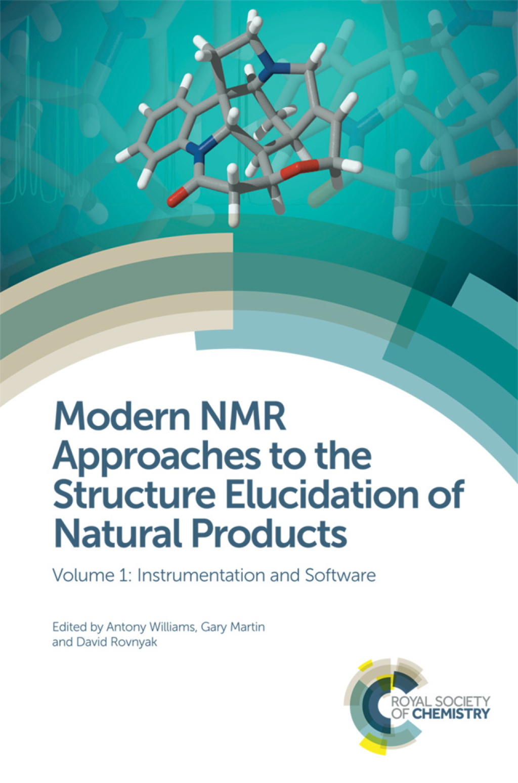 Modern NMR Approaches to the Structure Elucidation of Natural Products Volume 1: Instrumentation and Software 1st Edition â€“ PDF/EPUB Version Downloadable