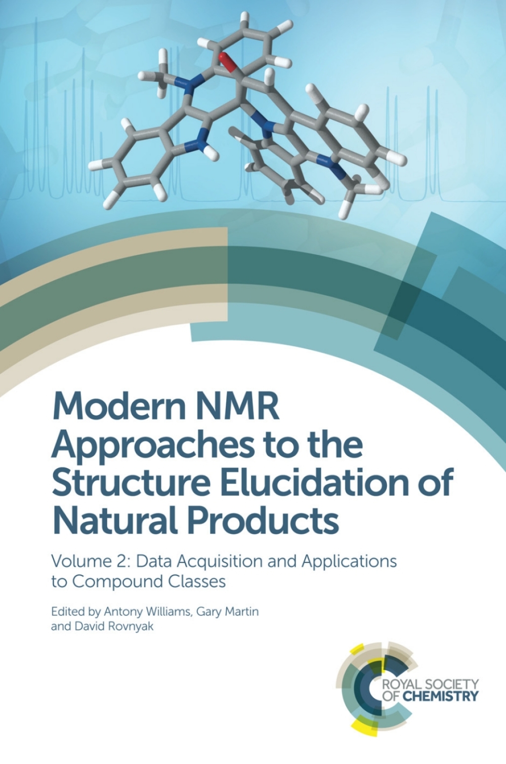 Modern NMR Approaches to the Structure Elucidation of Natural Products Volume 2: Data Acquisition and Applications to Compound Classes 1st Edition â€“ PDF/EPUB Version Downloadable
