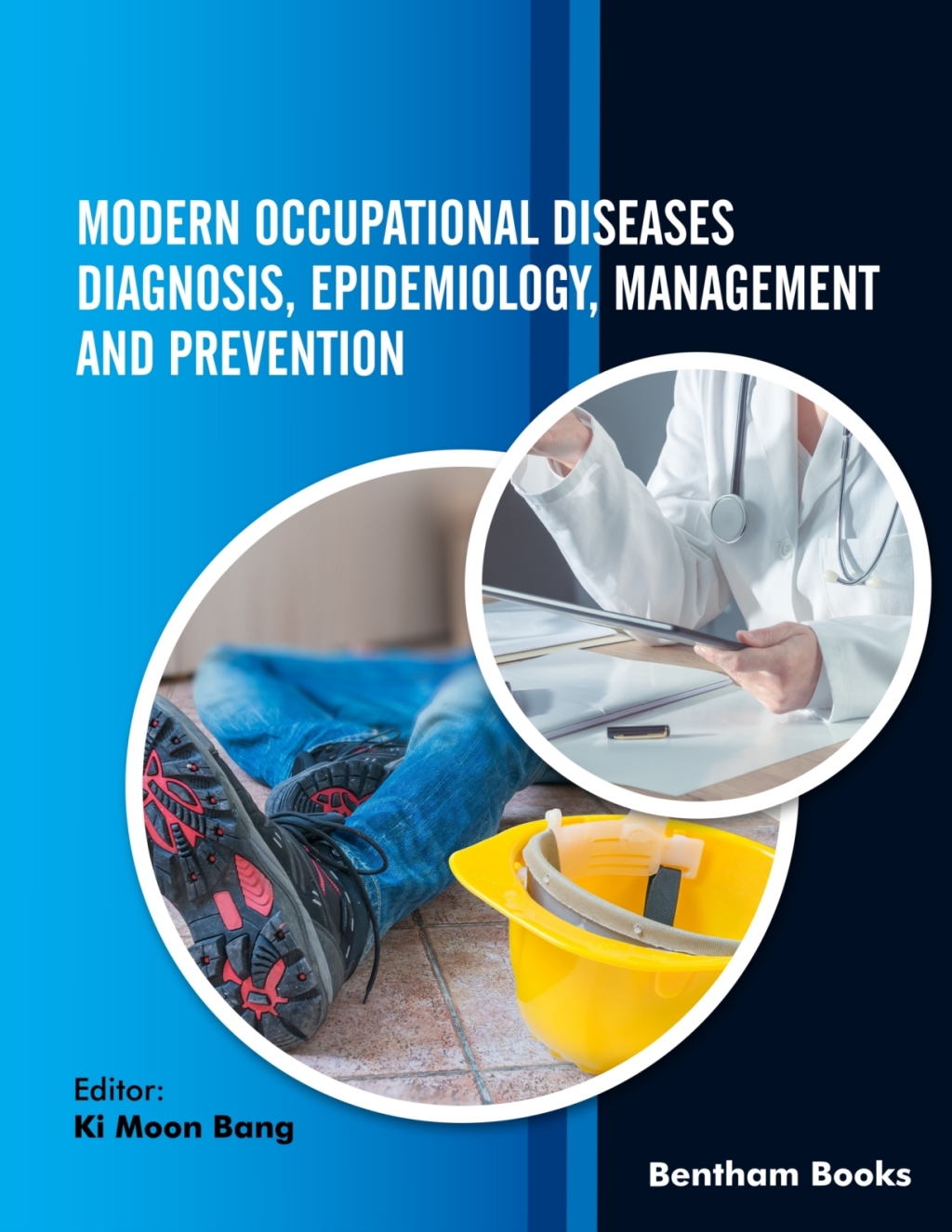 Modern Occupational Diseases: Diagnosis, Epidemiology, Management and Prevention 1st Edition â€“ PDF/EPUB Version Downloadable