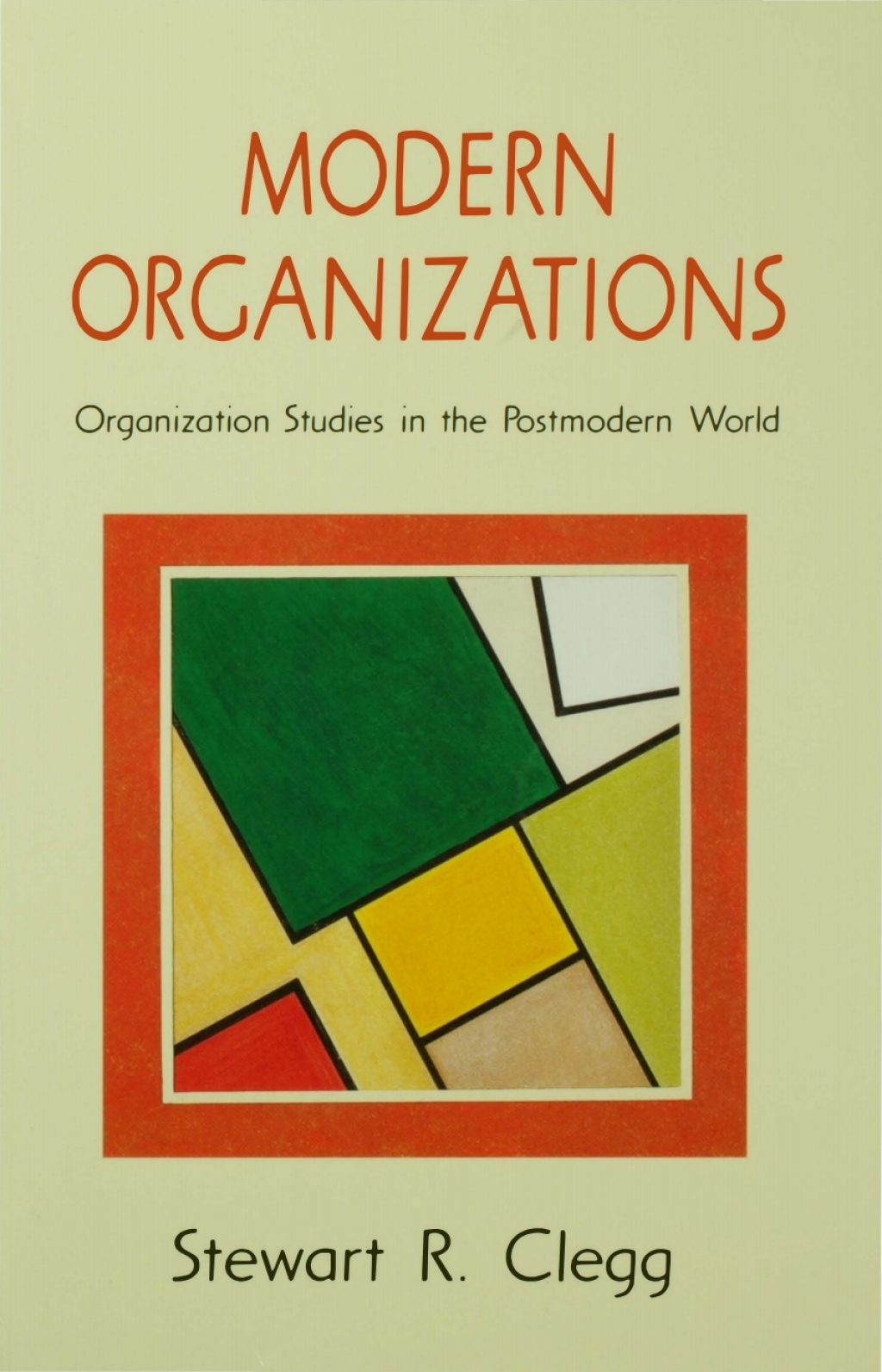 Modern Organizations Organization Studies in the Postmodern World 1st Edition â€“ PDF/EPUB Version Downloadable