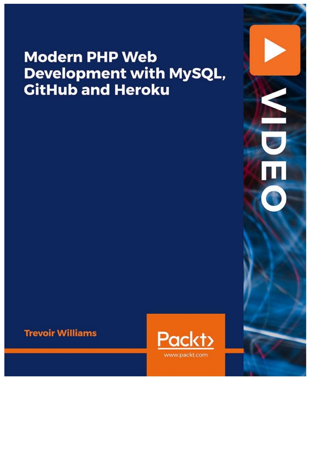 Modern PHP Web Development with MySQL, GitHub and Heroku 1st Edition â€“ PDF/EPUB Version Downloadable