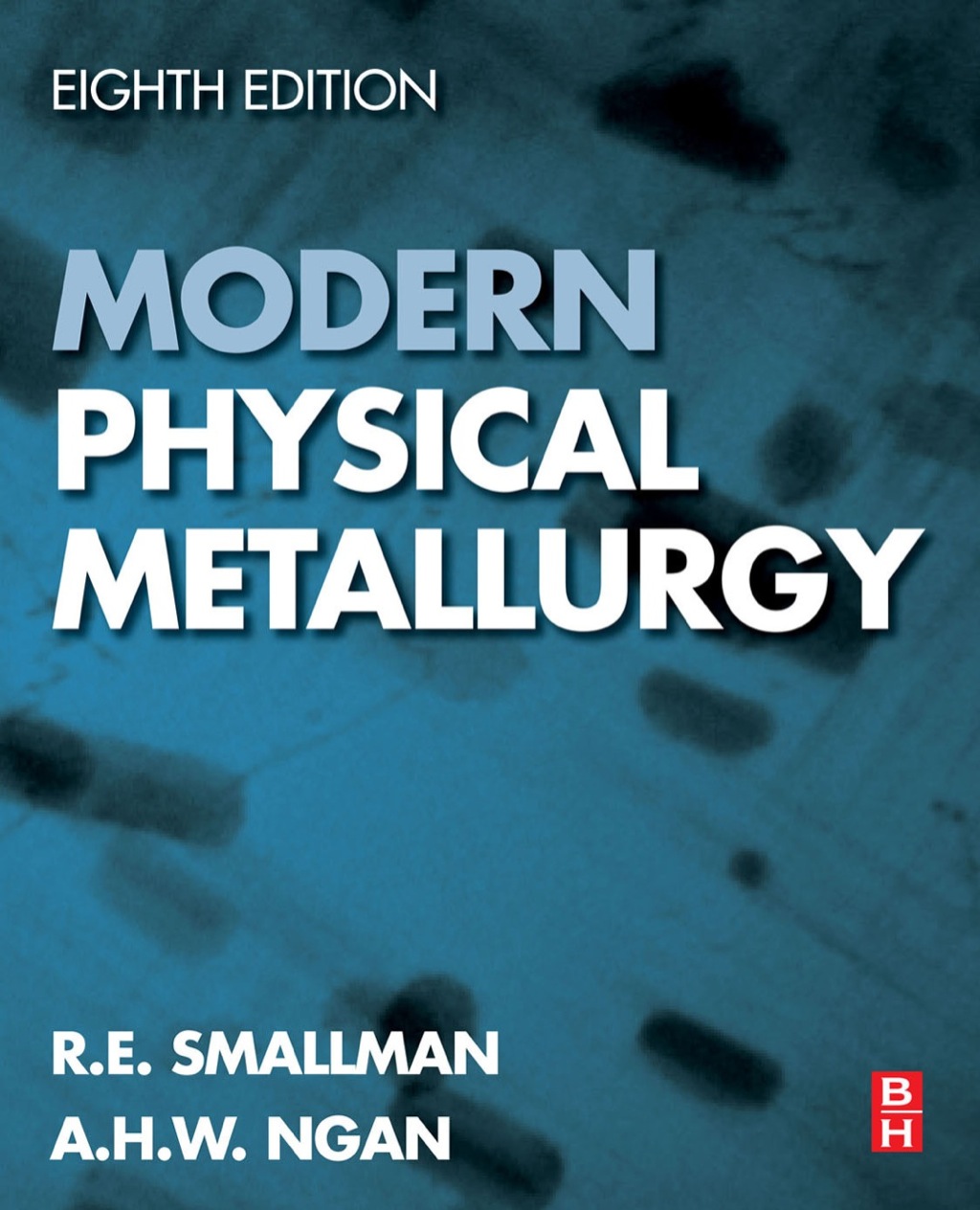 Modern Physical Metallurgy 8th Edition â€“ PDF/EPUB Version Downloadable