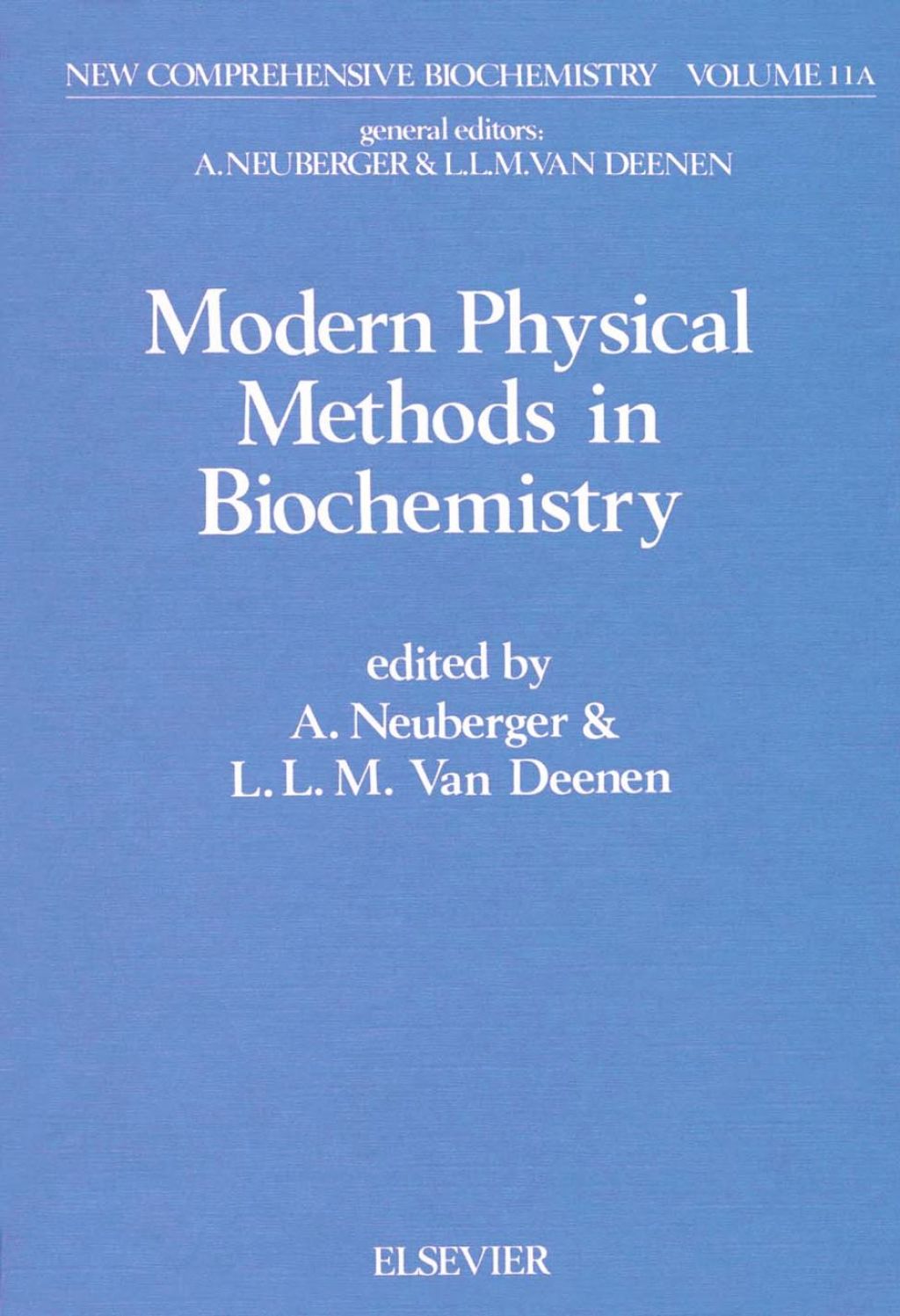 Modern physical methods in biochemistry PART A  â€“ PDF/EPUB Version Downloadable