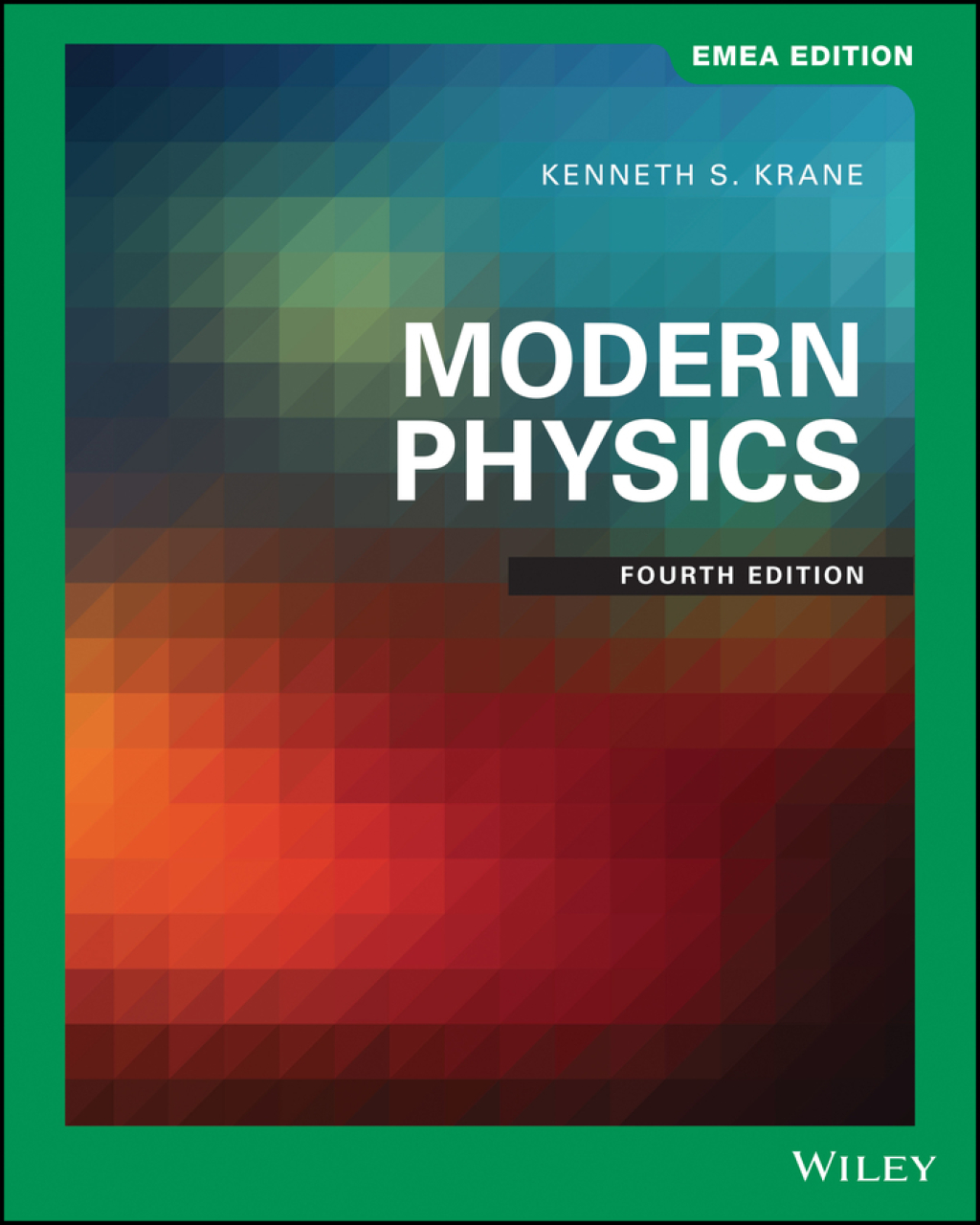 Modern Physics, EMEA Edition 4th Edition â€“ PDF/EPUB Version Downloadable