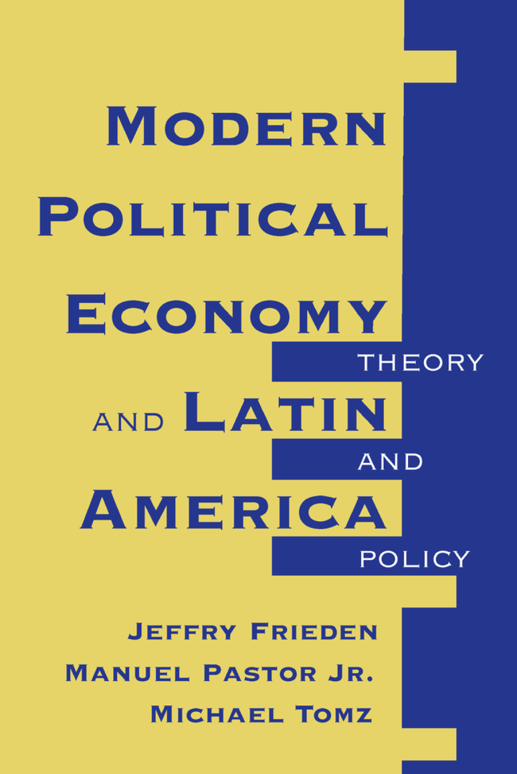 Modern Political Economy And Latin America Theory And Policy 1st Edition â€“ PDF/EPUB Version Downloadable
